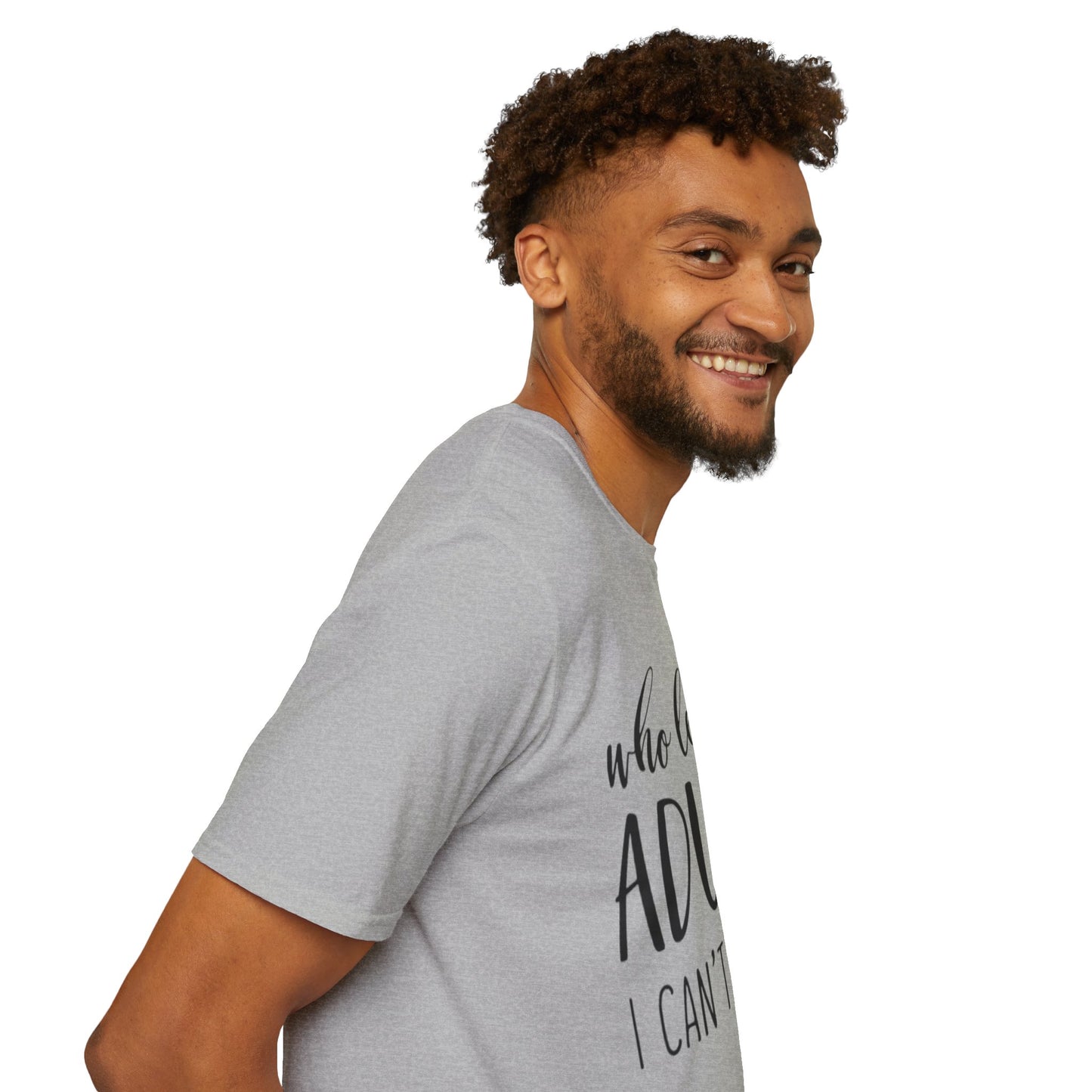 Who Let Me Adult? T-Shirt Printify