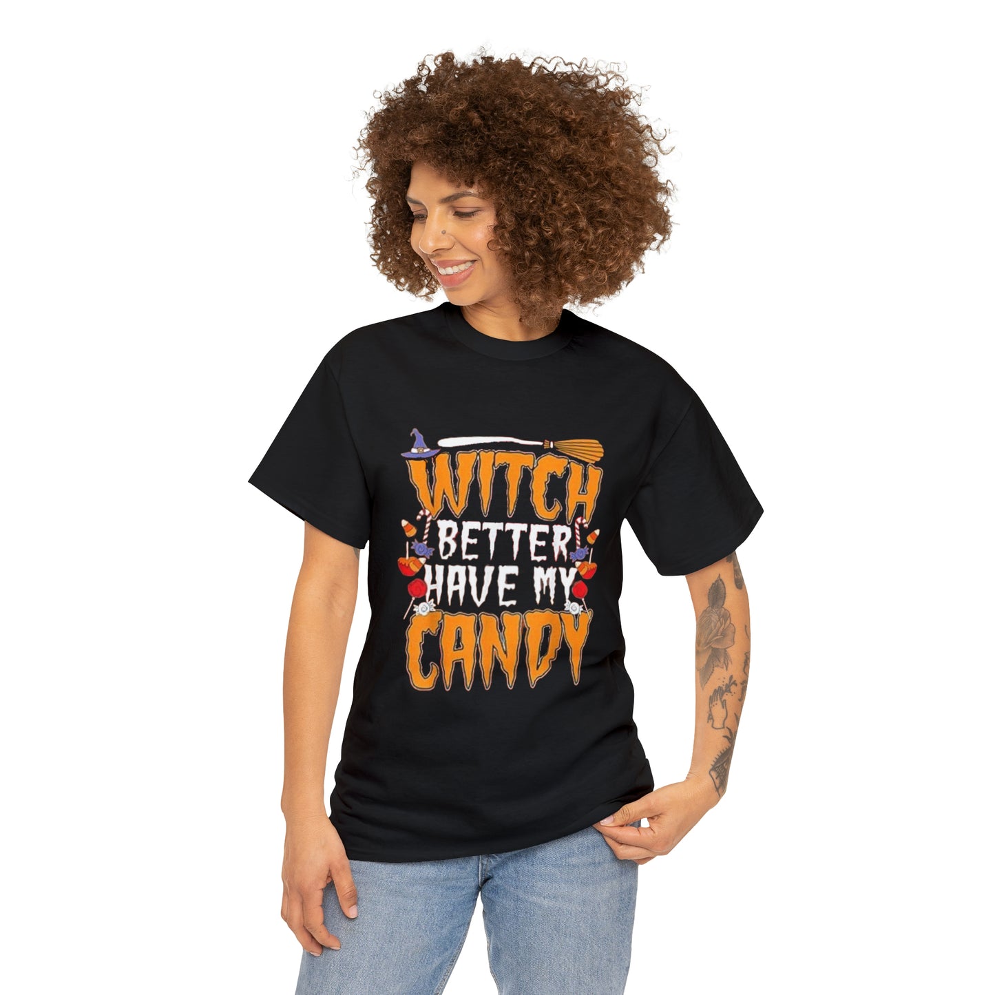 Witch Better Have My Candy Tee