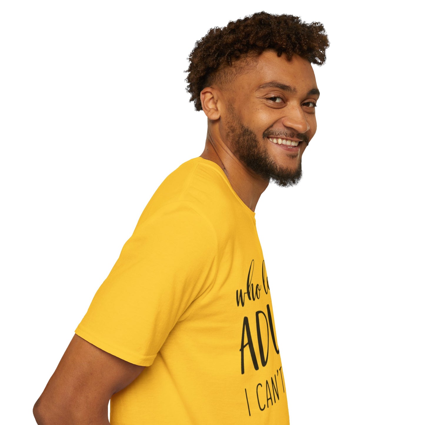 Who Let Me Adult? T-Shirt Printify