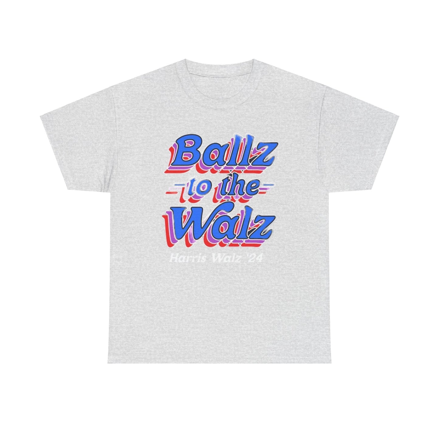 Ballz to the Walz Tee Printify