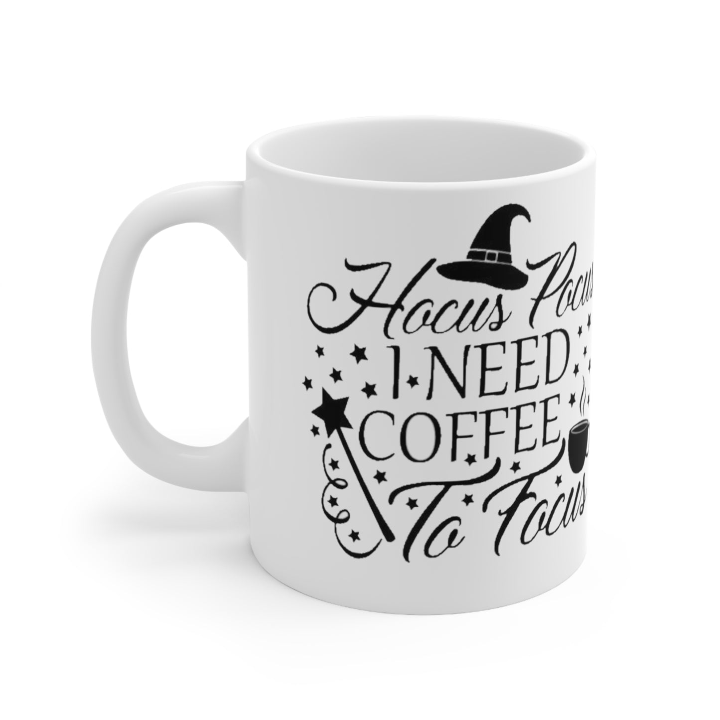 Hocus Pocus, I Need Coffee to Focus Printify