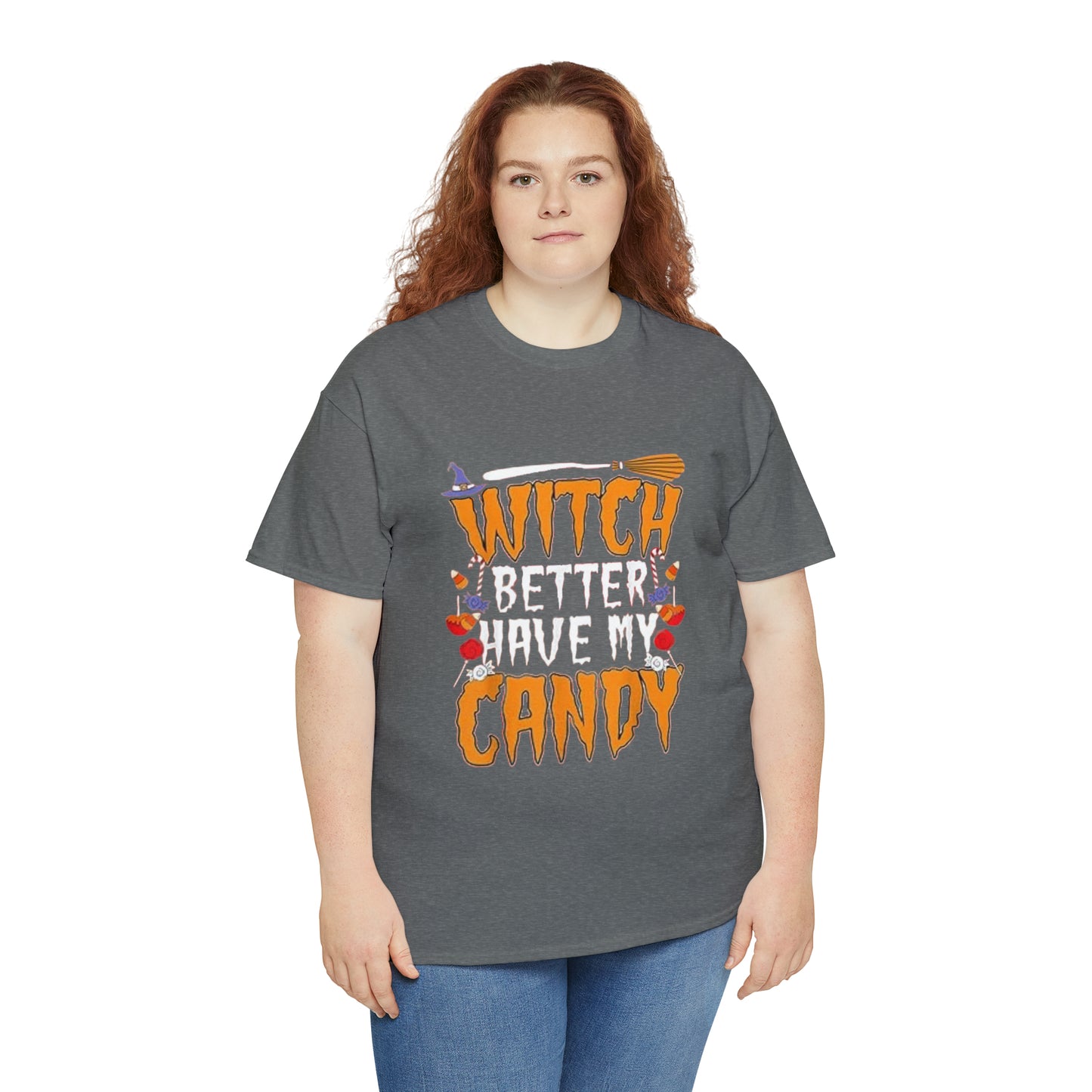 Witch Better Have My Candy Tee