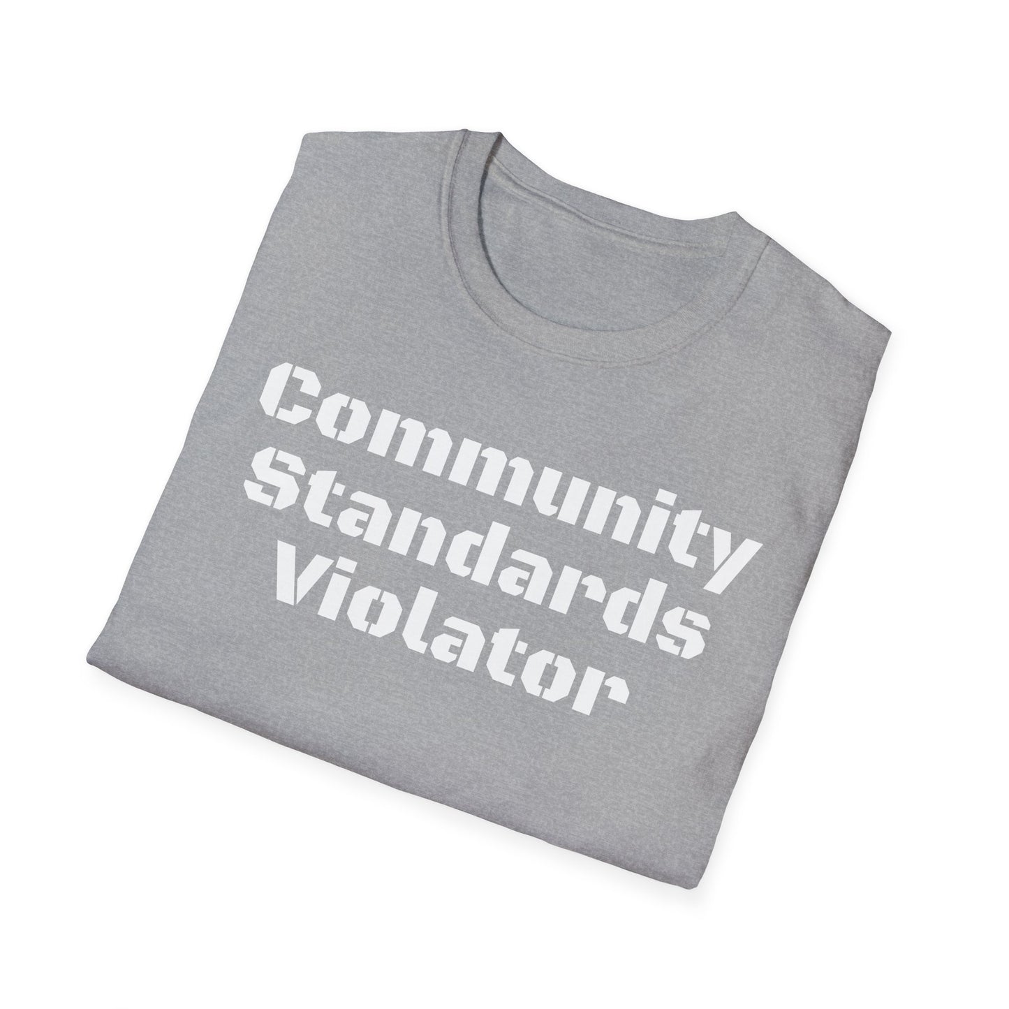 Community Standards Violator T-Shirt Printify
