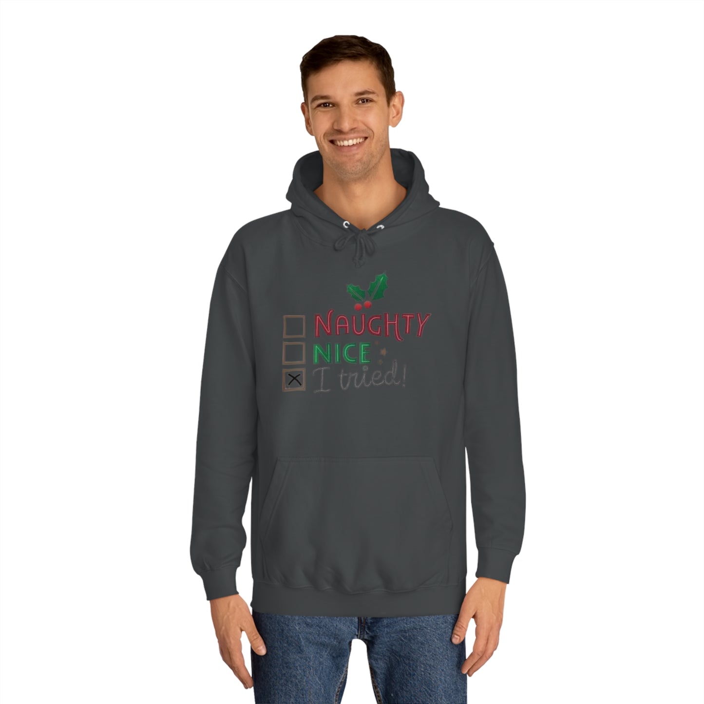 I Tried Hoodie Printify