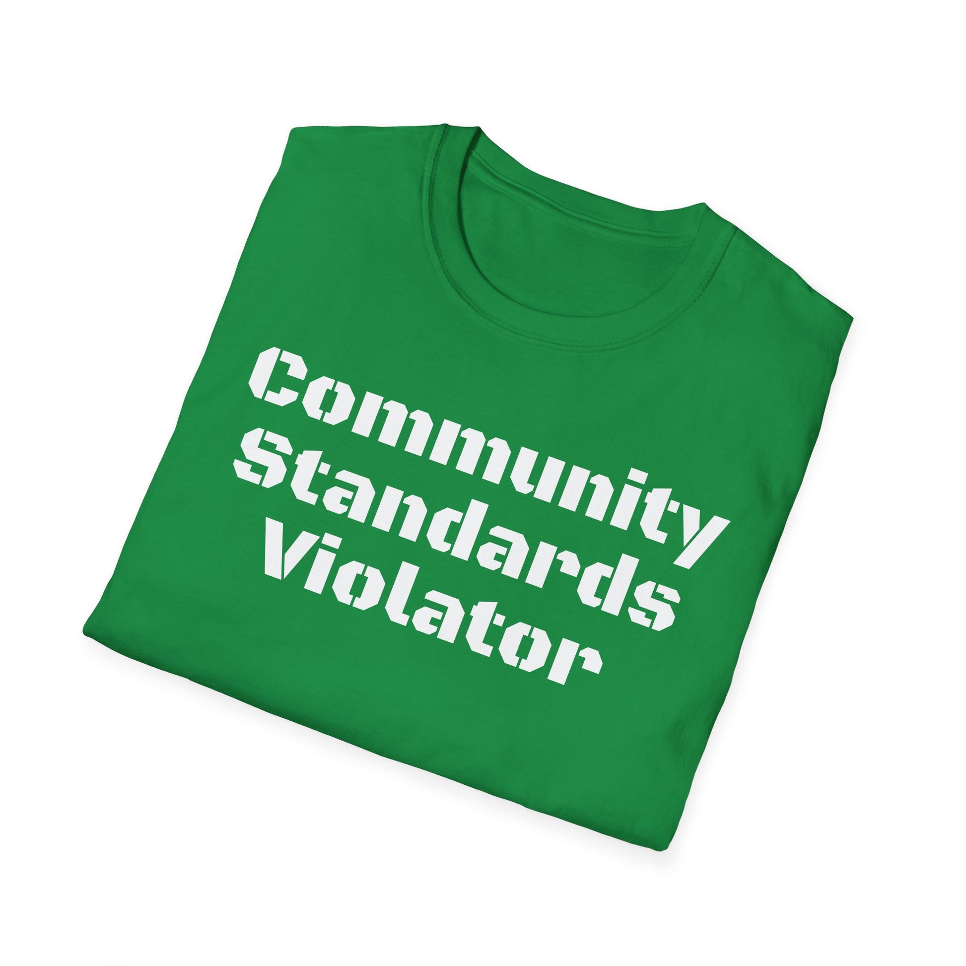 Community Standards Violator T-Shirt Printify