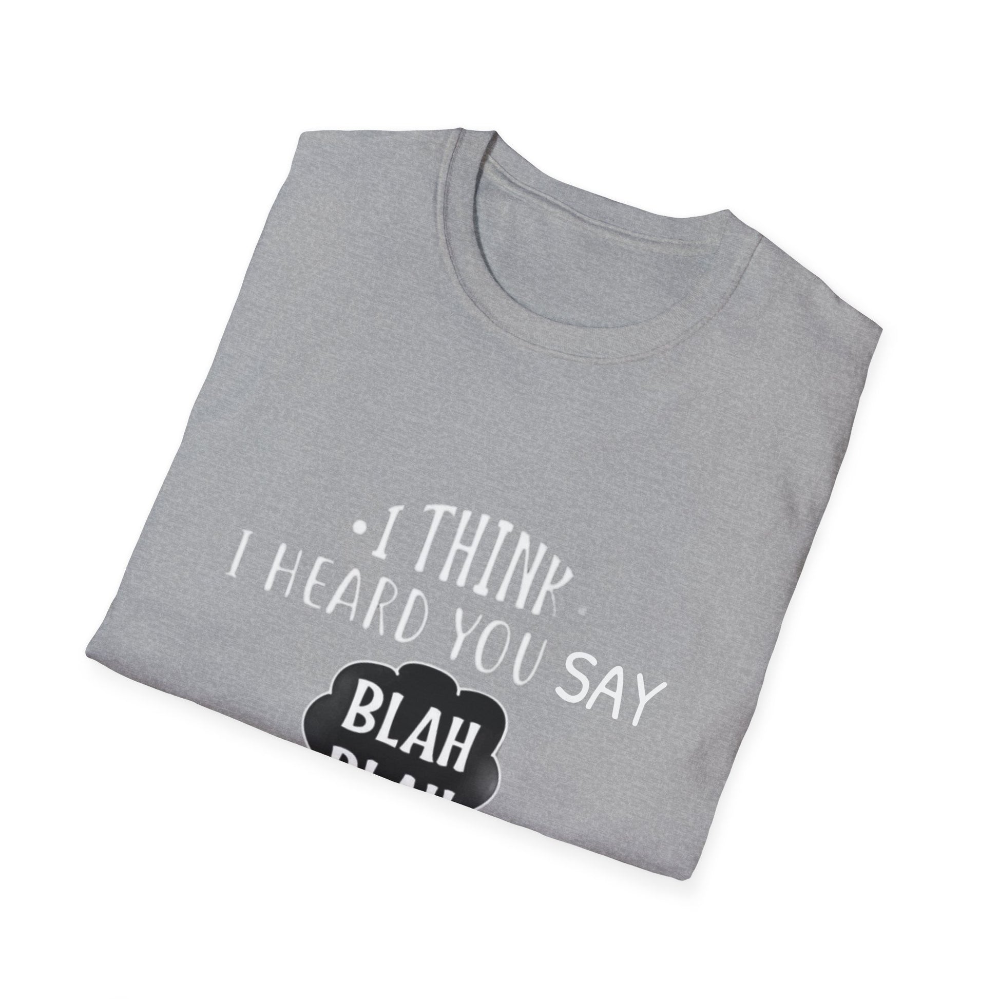 Bla Bla Bla T-Shirt Printify