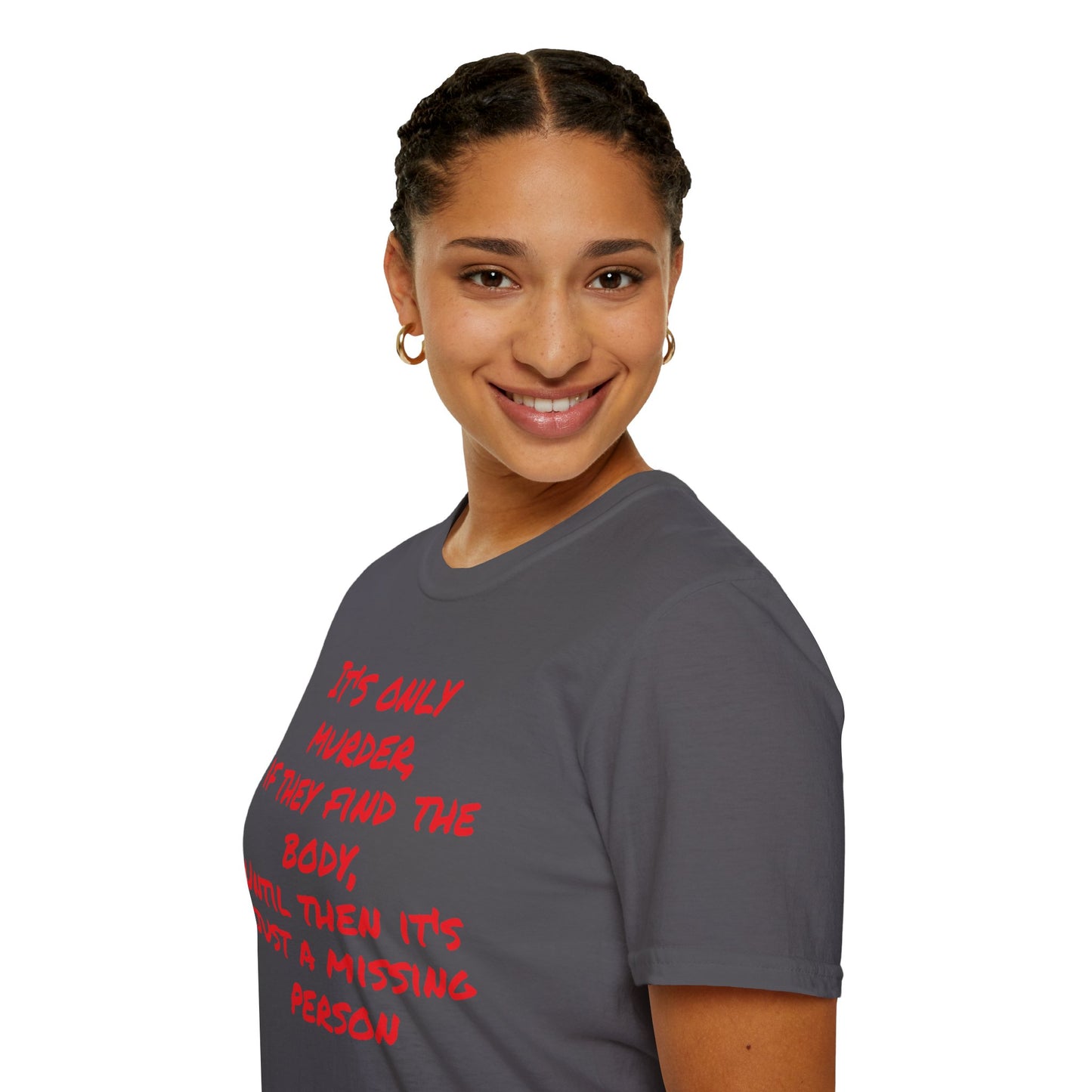missing person T-Shirt Printify