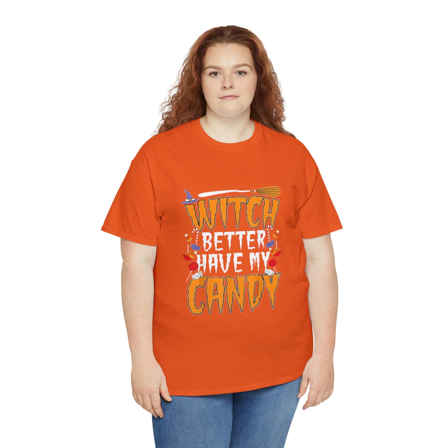 Witch Better Have My Candy Tee