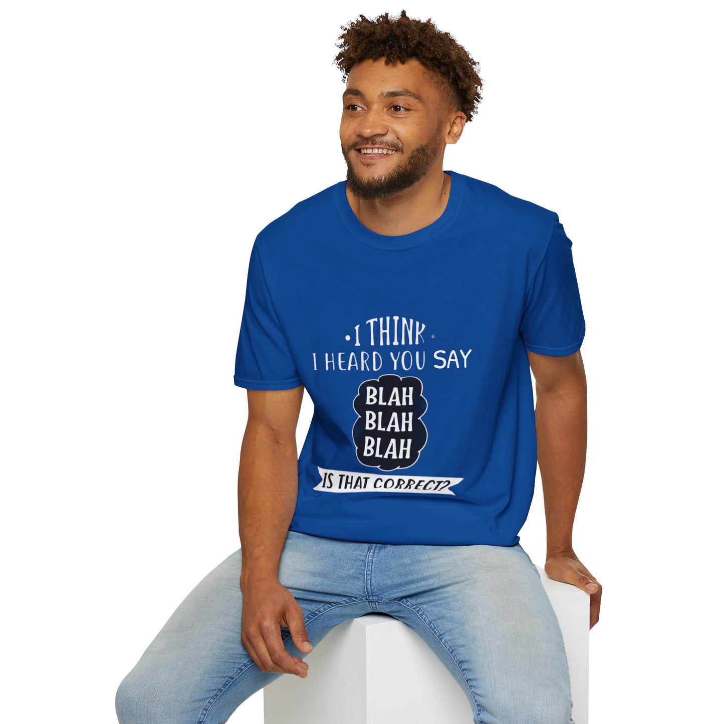 Bla Bla Bla T-Shirt Printify