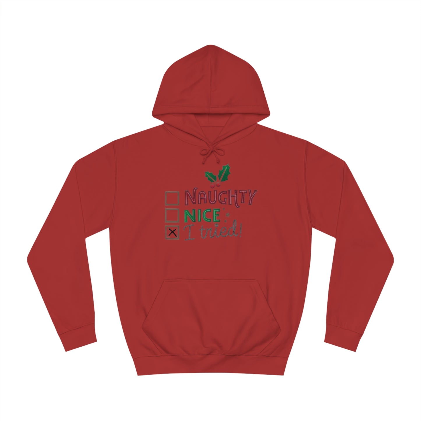 I Tried Hoodie Printify