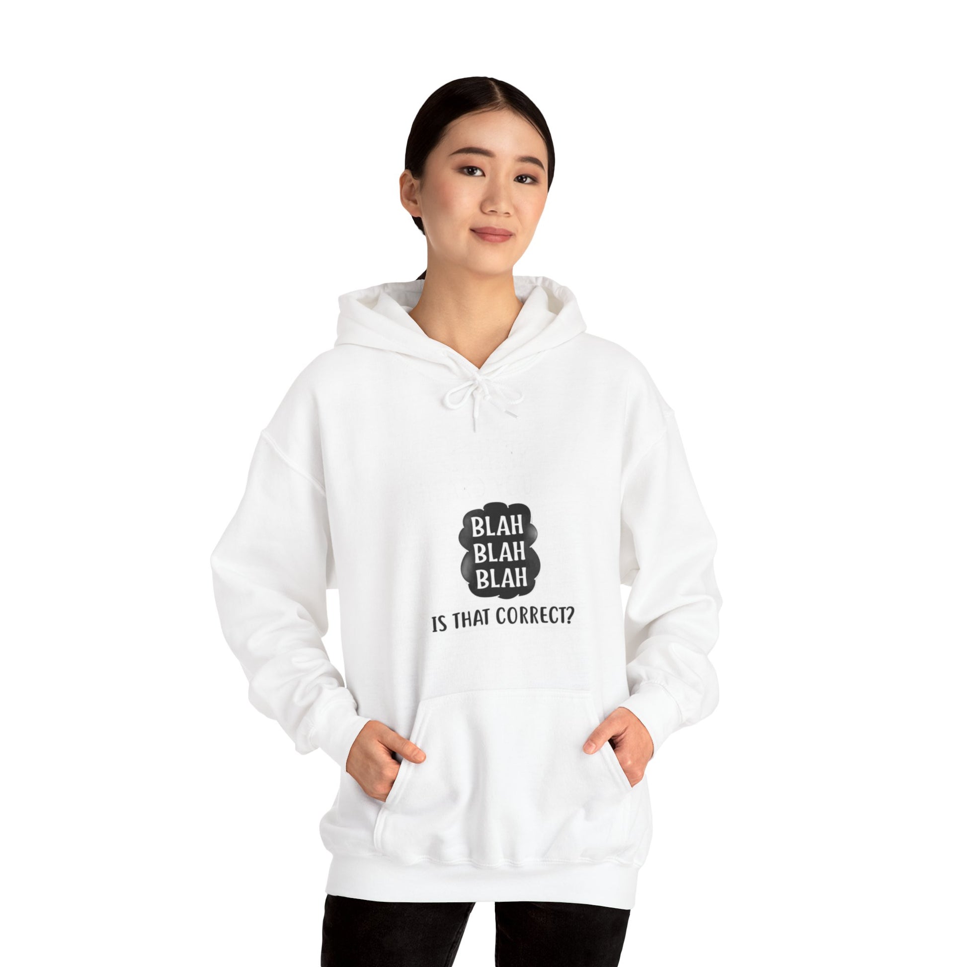 Bla Bla Bla Hoodie Sweatshirt Printify