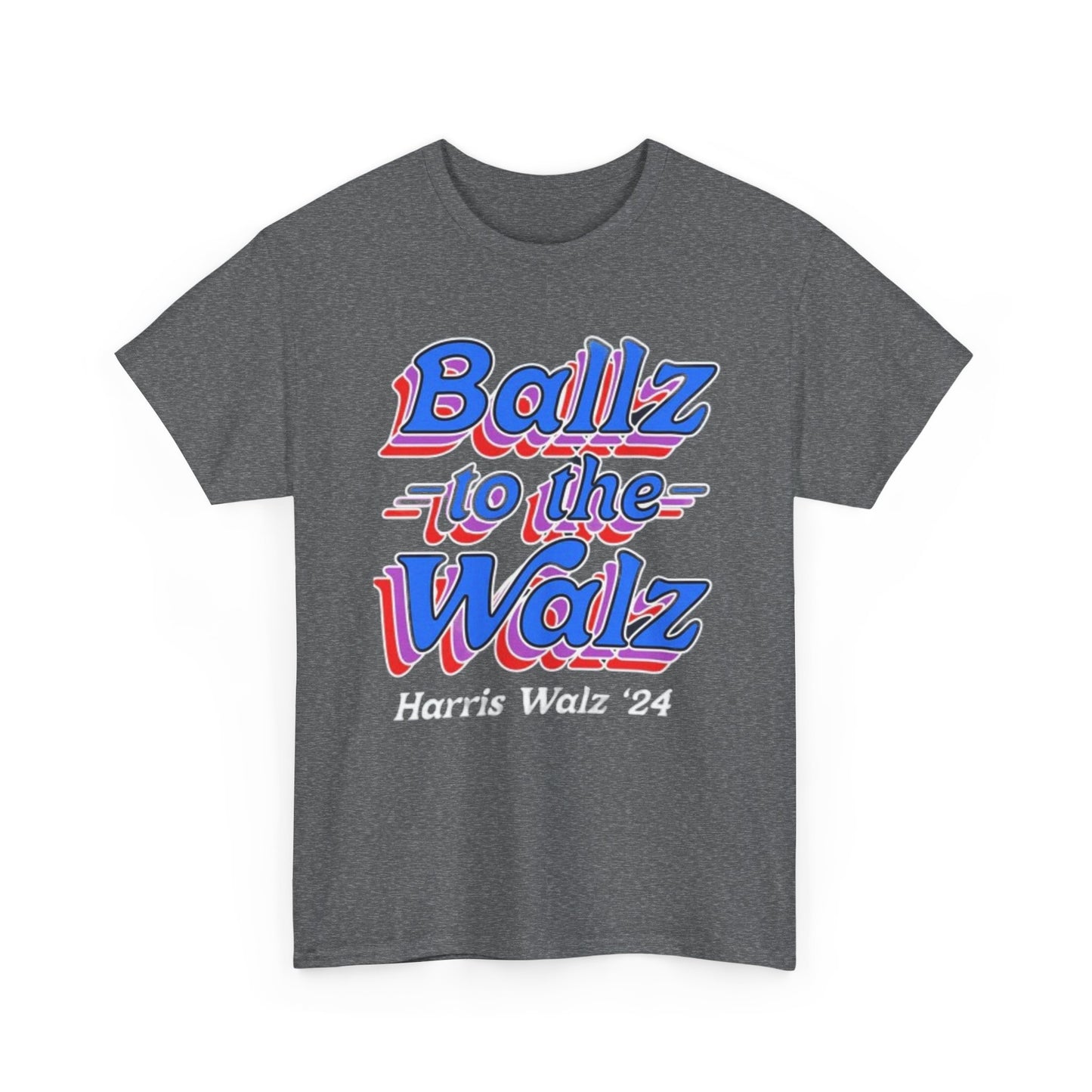 Ballz to the Walz Tee Printify