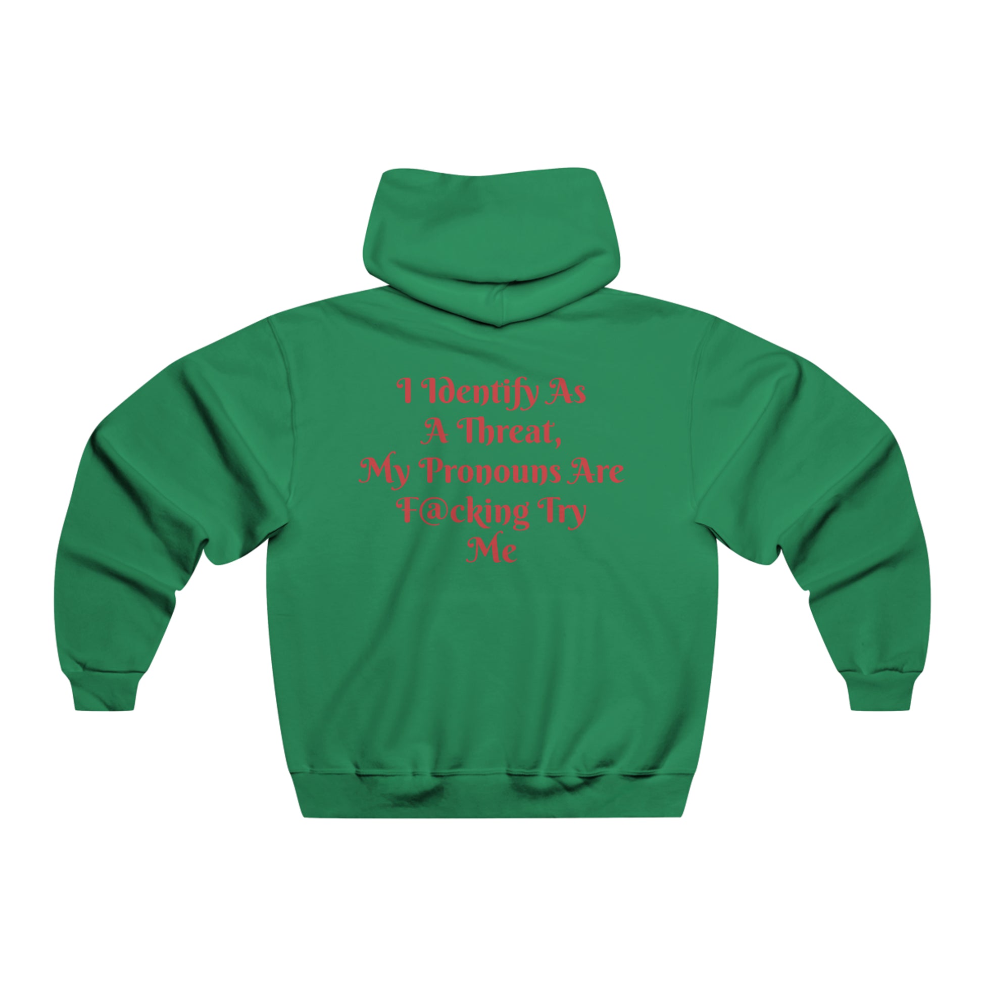"Threat Level: Try Me!" Sweatshirt Printify