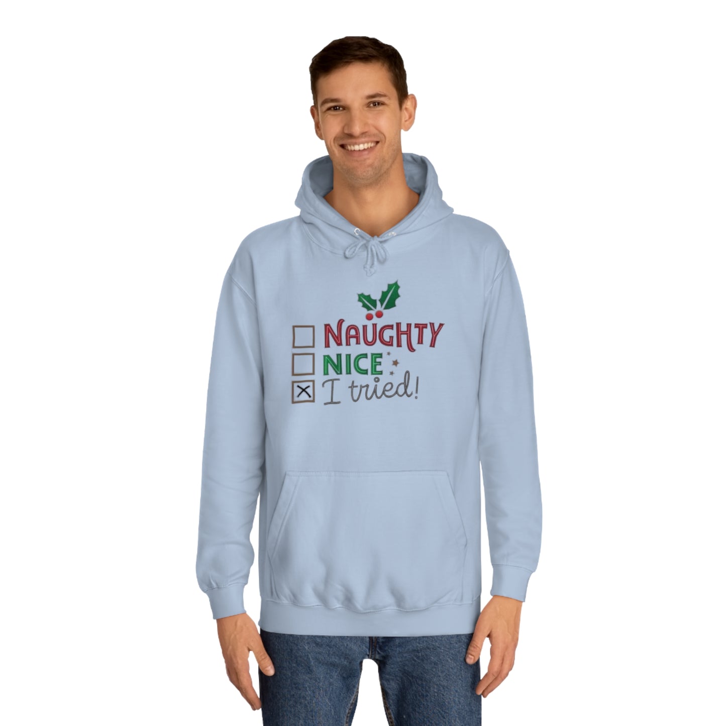 I Tried Hoodie Printify
