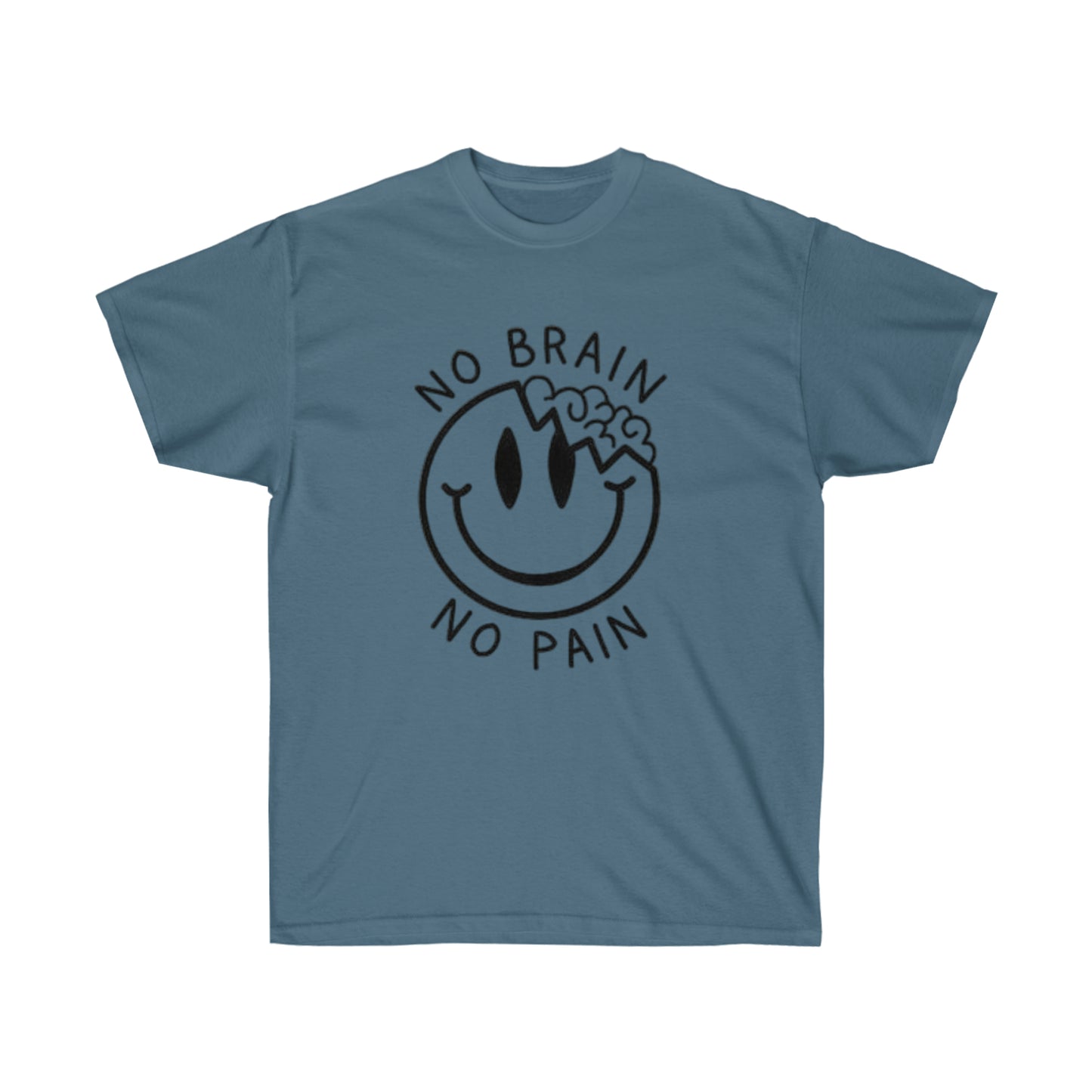 No Brain Tee