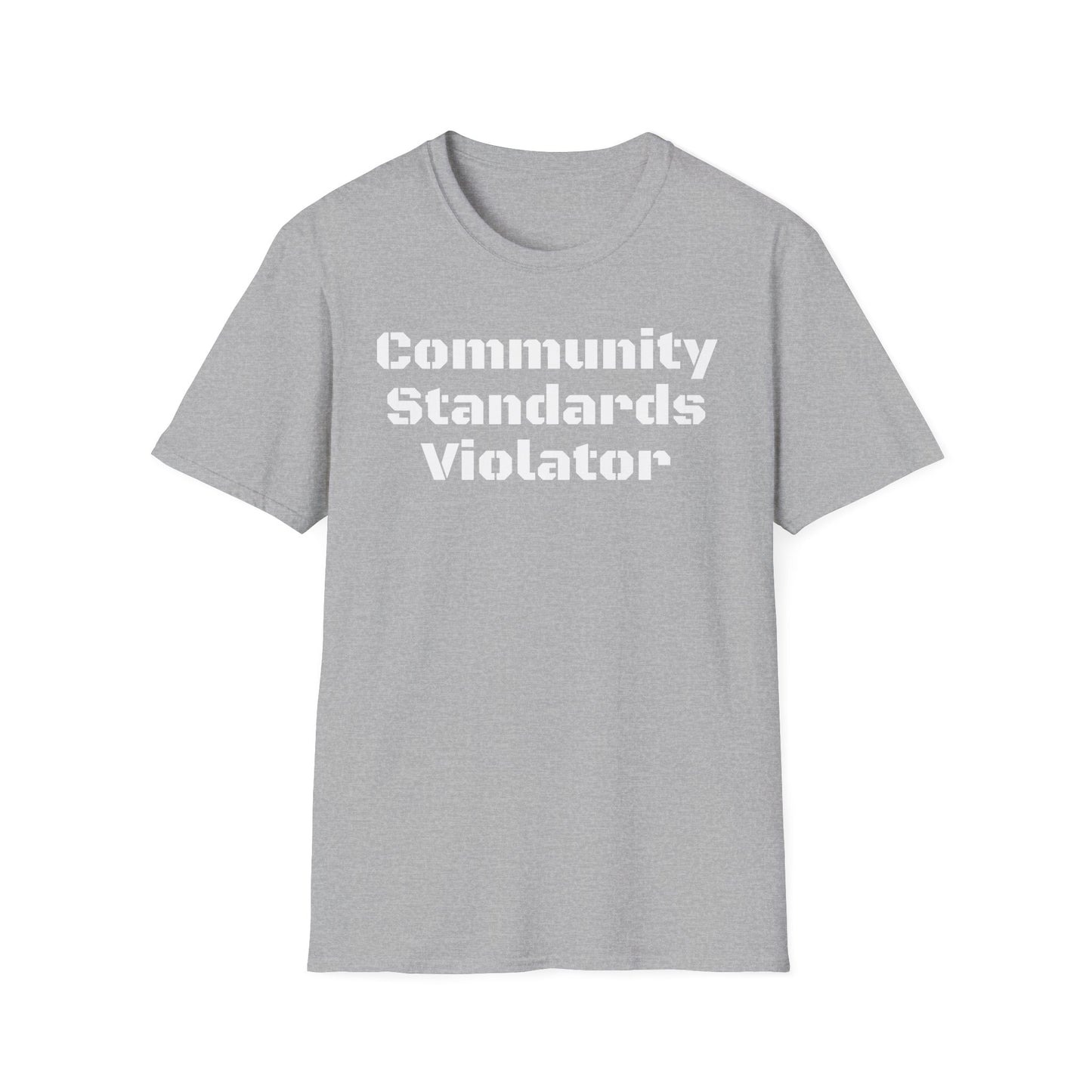 Community Standards Violator T-Shirt Printify