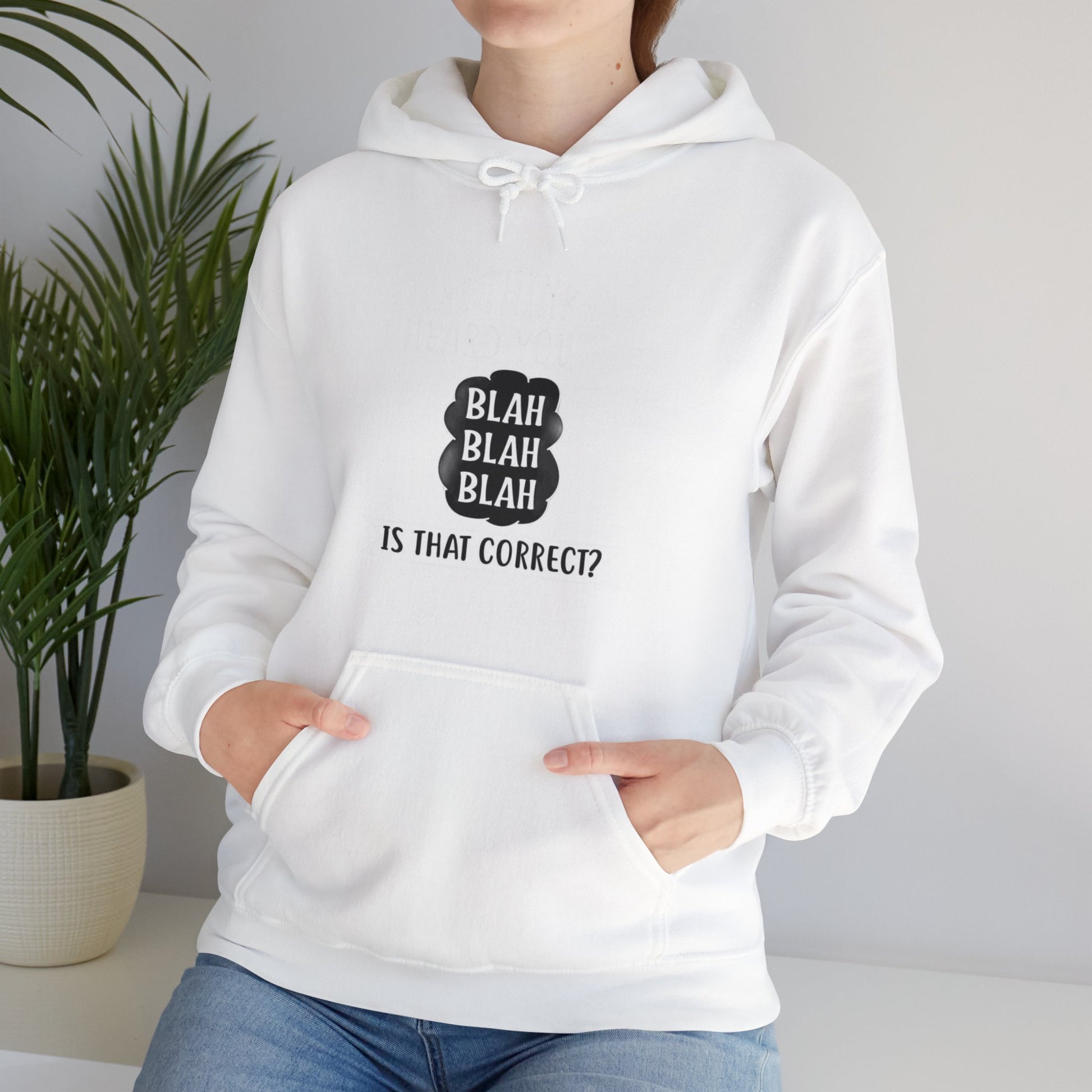 Bla Bla Bla Hoodie Sweatshirt Printify