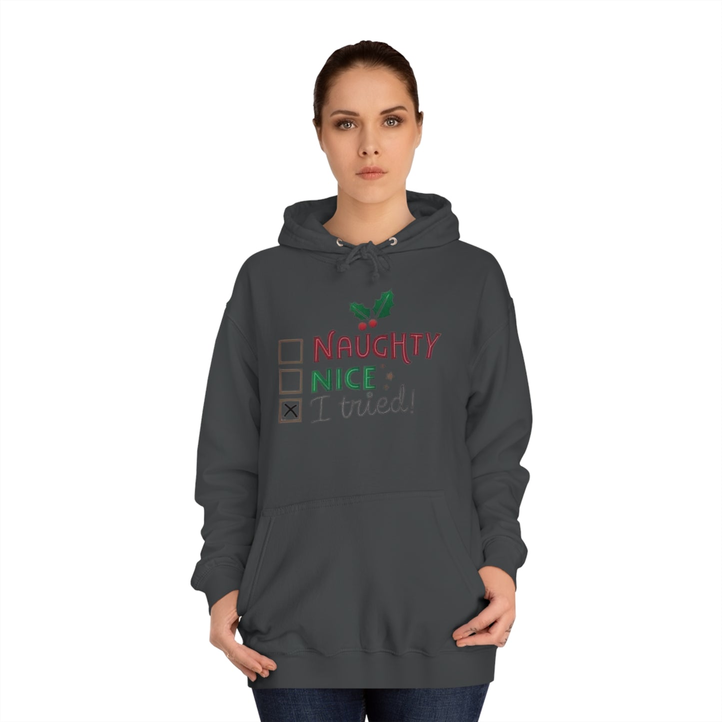 I Tried Hoodie Printify