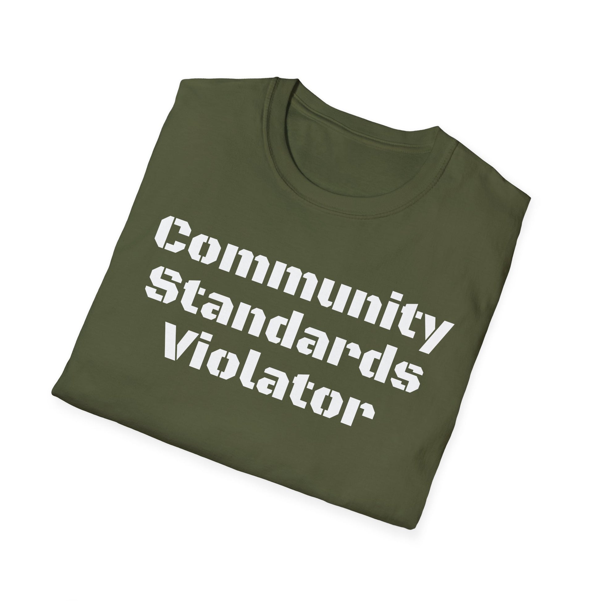 Community Standards Violator T-Shirt Printify
