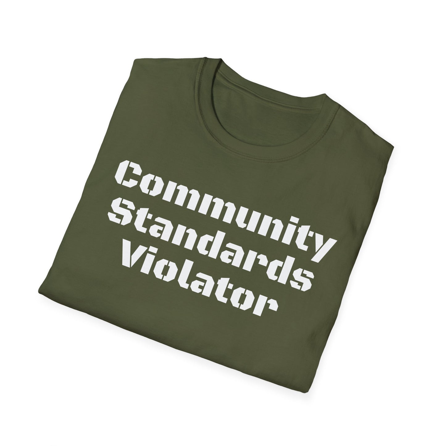 Community Standards Violator T-Shirt Printify