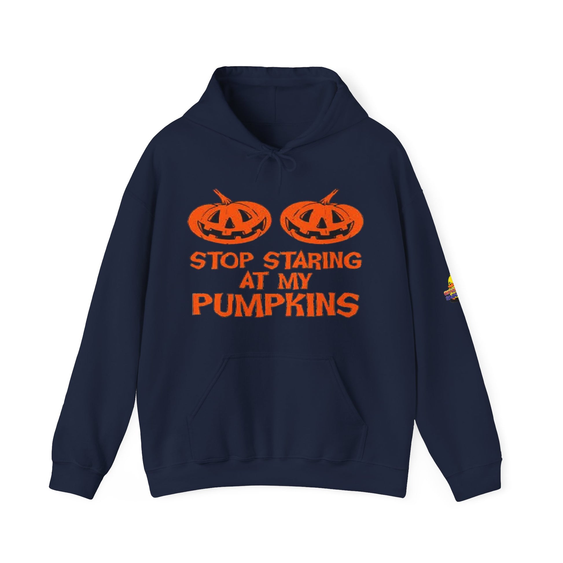 Stop Staring at My Pumpkins Hooded Sweatshirt Printify