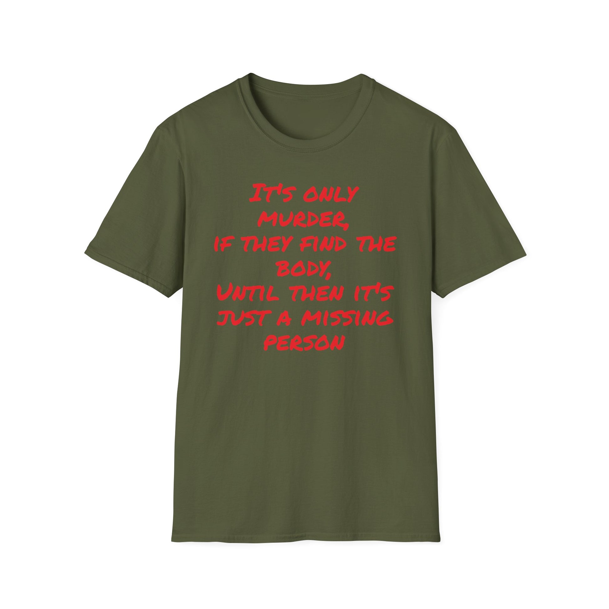 missing person T-Shirt Printify