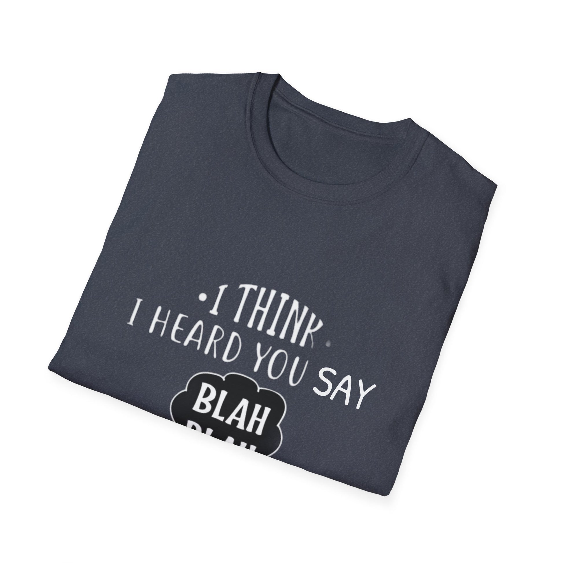 Bla Bla Bla T-Shirt Printify