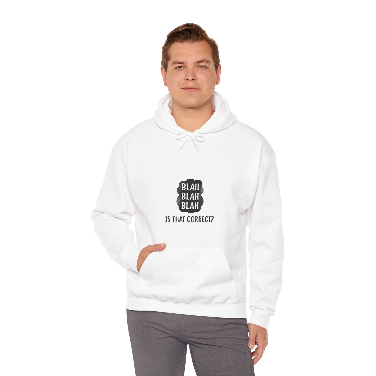 Bla Bla Bla Hoodie Sweatshirt Printify