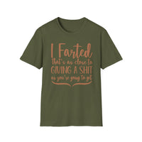 Farted T-Shirt