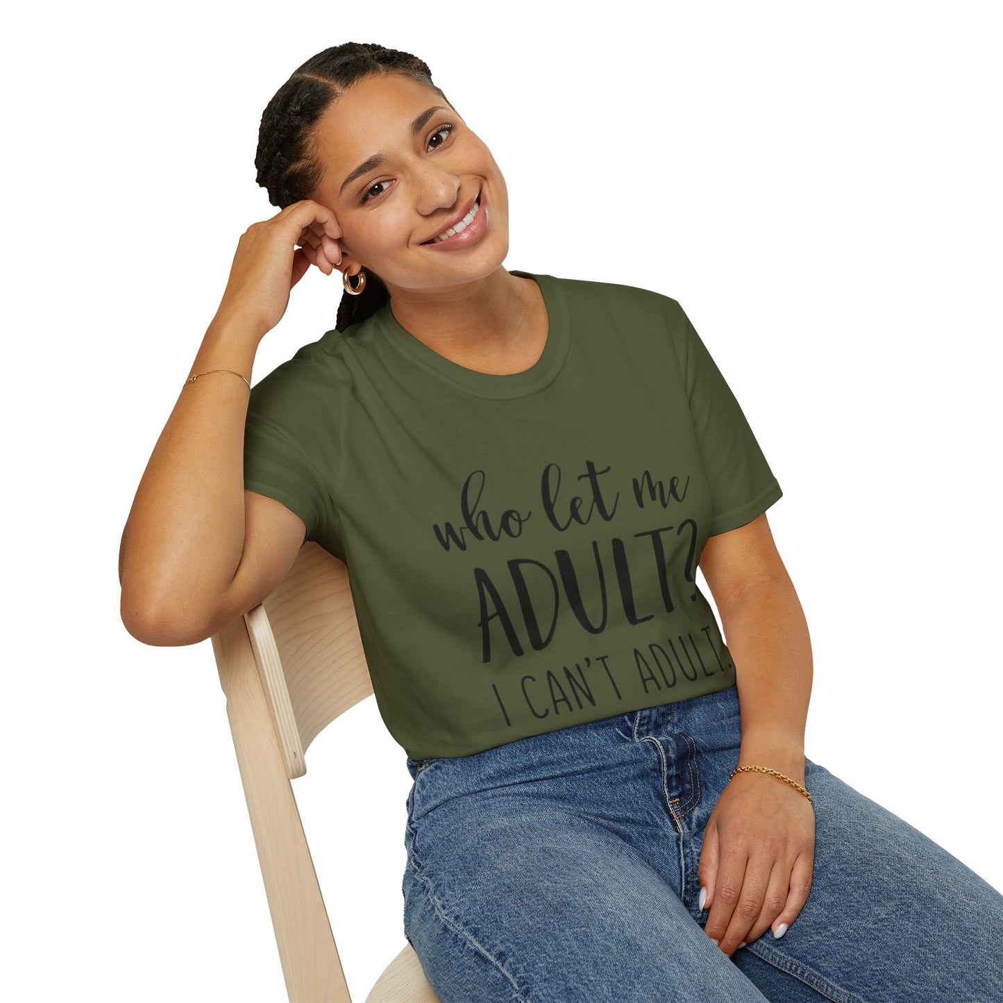 Who Let Me Adult? T-Shirt Printify