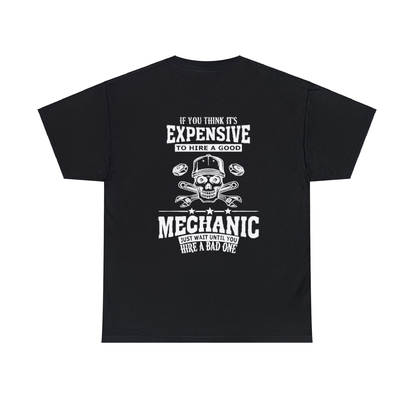 Expensive Mechanic Tee Printify