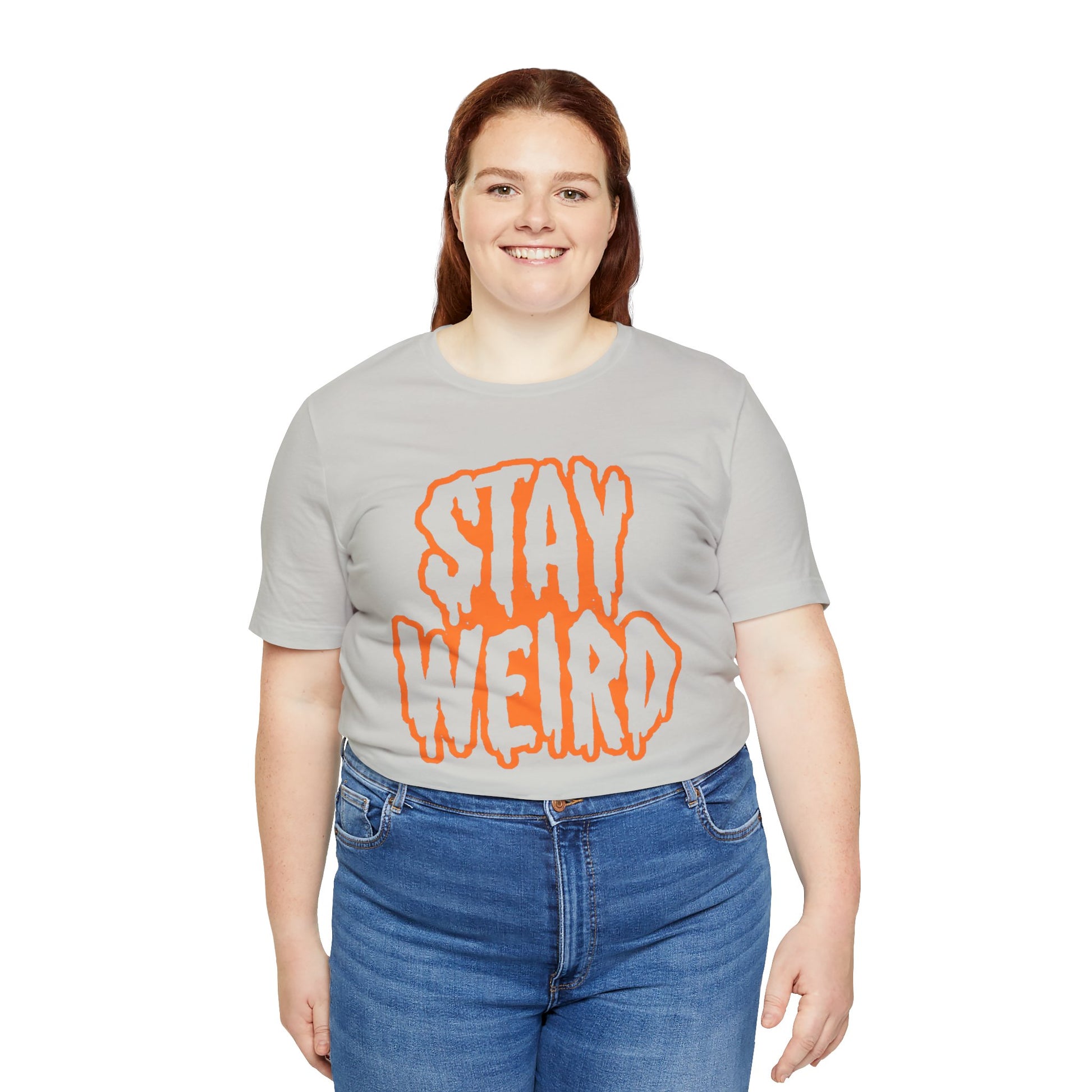 Stay Weird Tee Printify