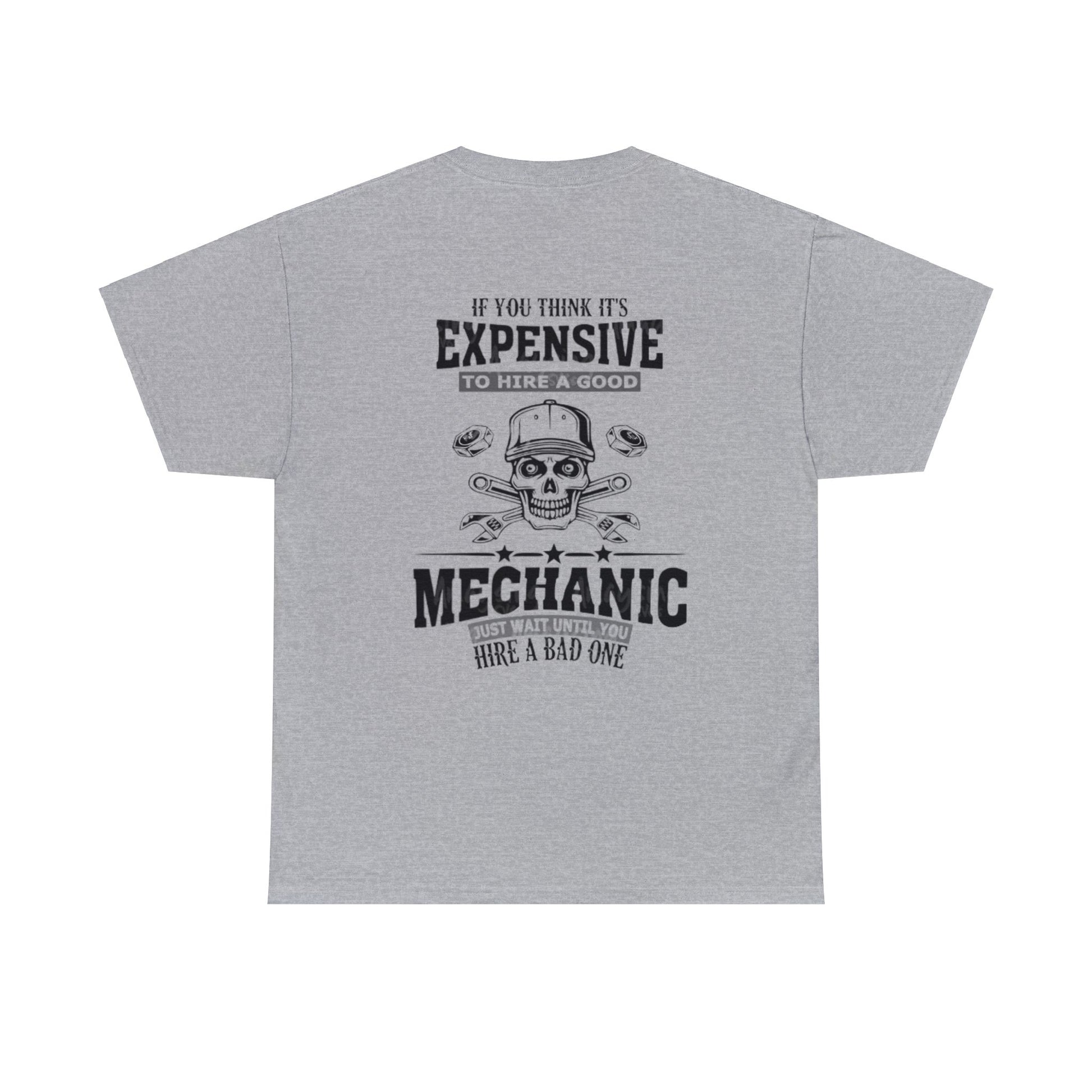 Expensive Mechanic Tee Printify