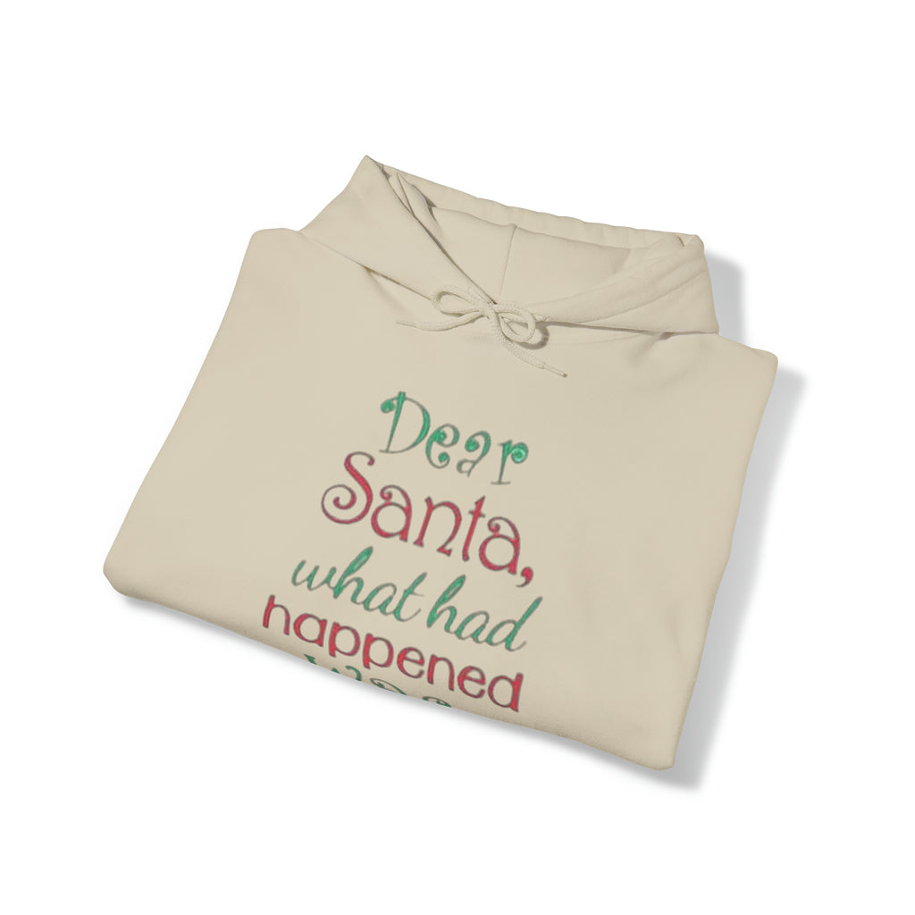 Dear Santa ™ Hooded Sweatshirt Printify