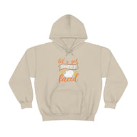 Let's Get Sheet Faced Hooded Sweatshirt