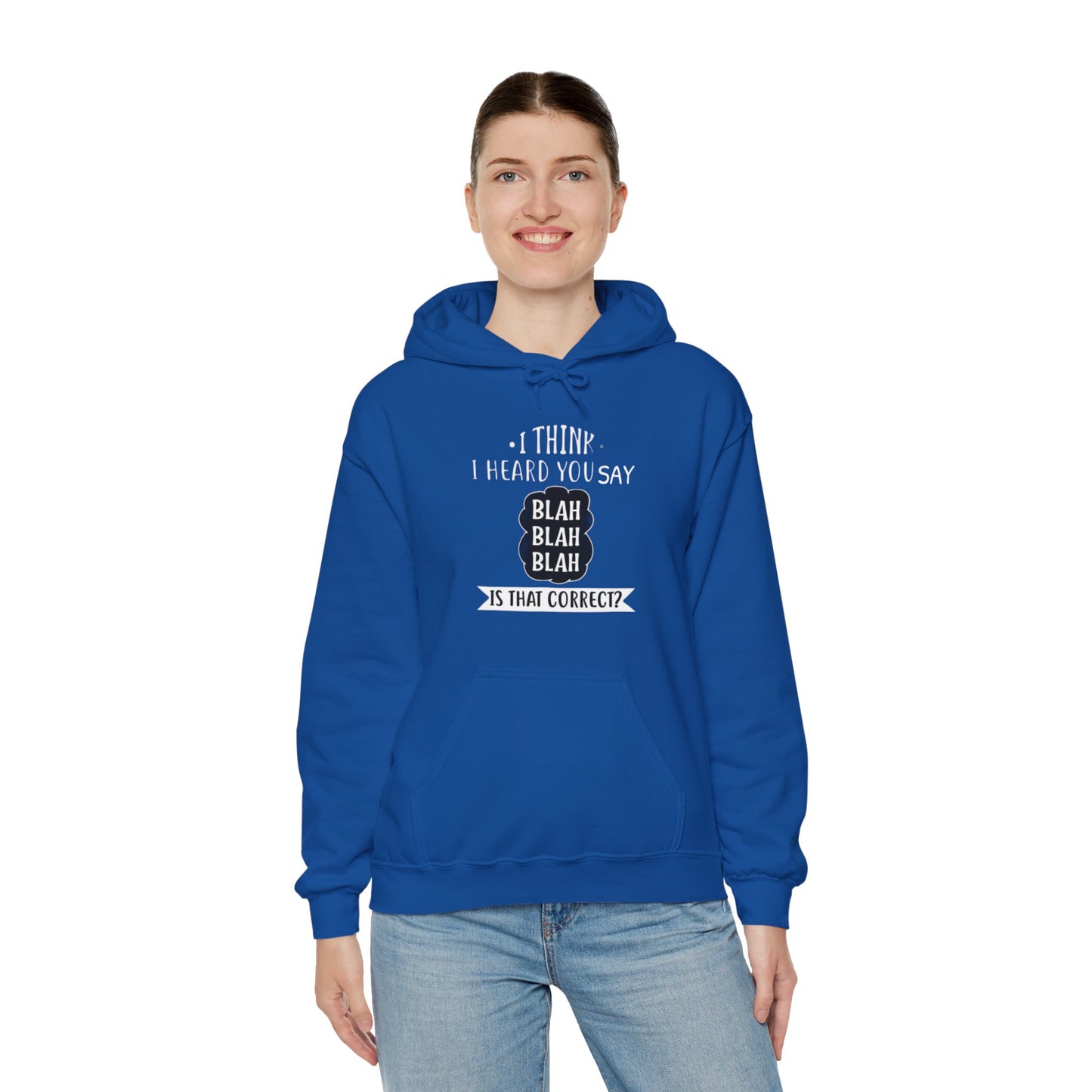 Bla Bla Bla Hoodie Sweatshirt Printify