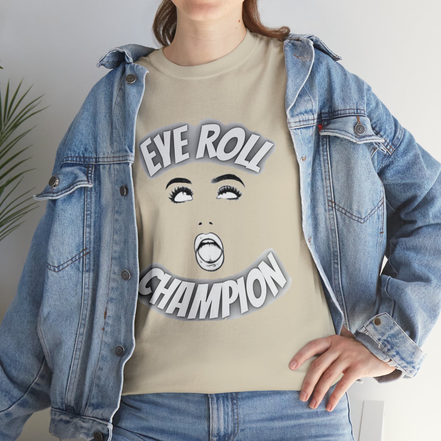 Eye Roll Champion Tee