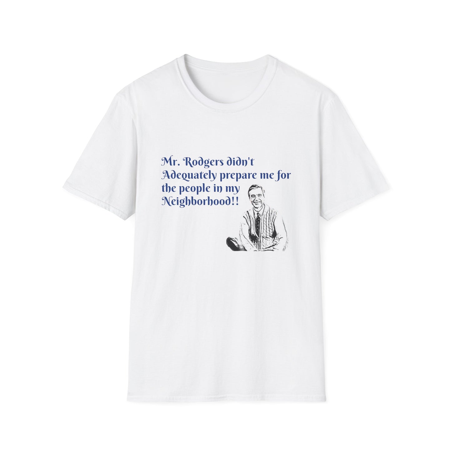 Mr.  Rodgers T-Shirt Printify