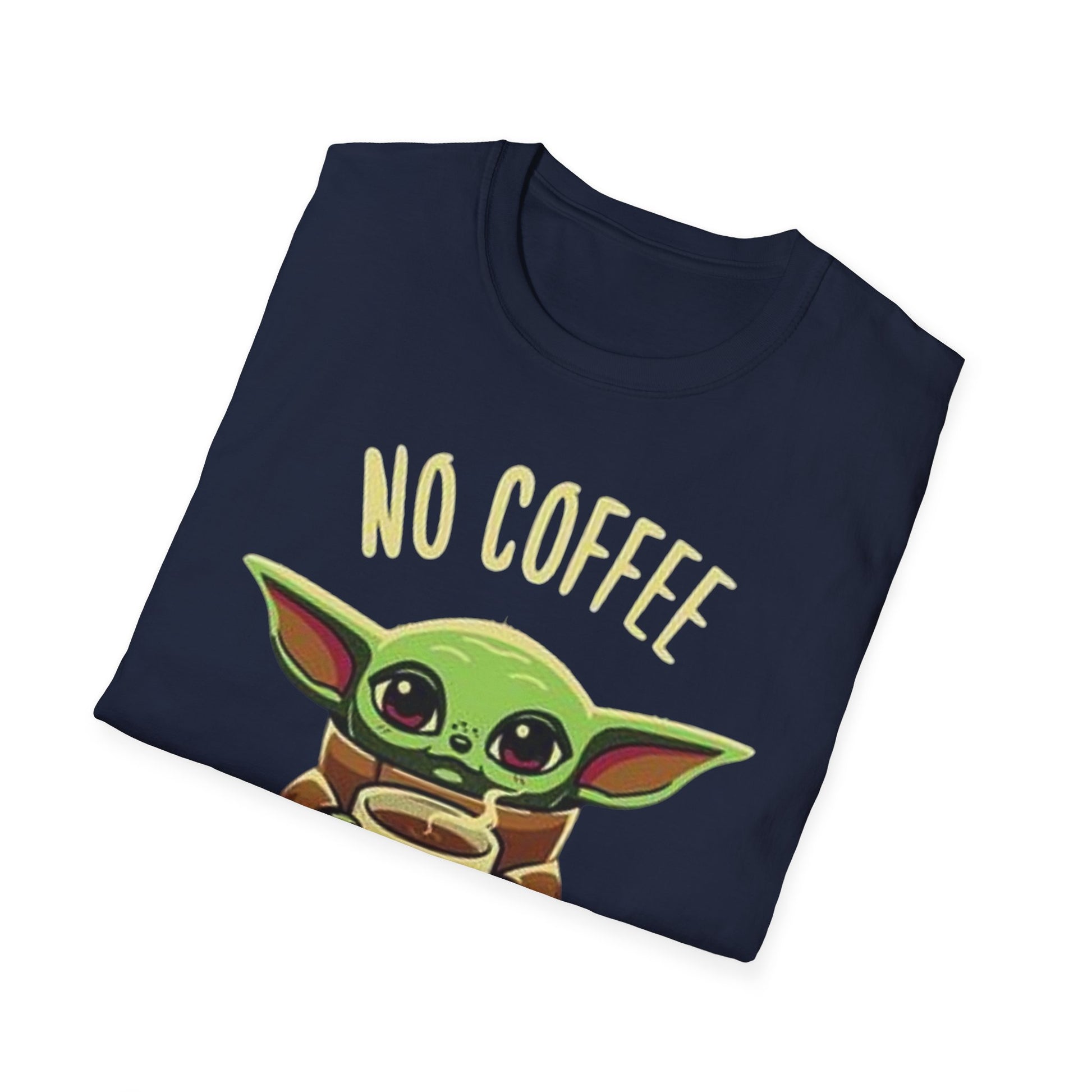 No Coffee T-Shirt Printify