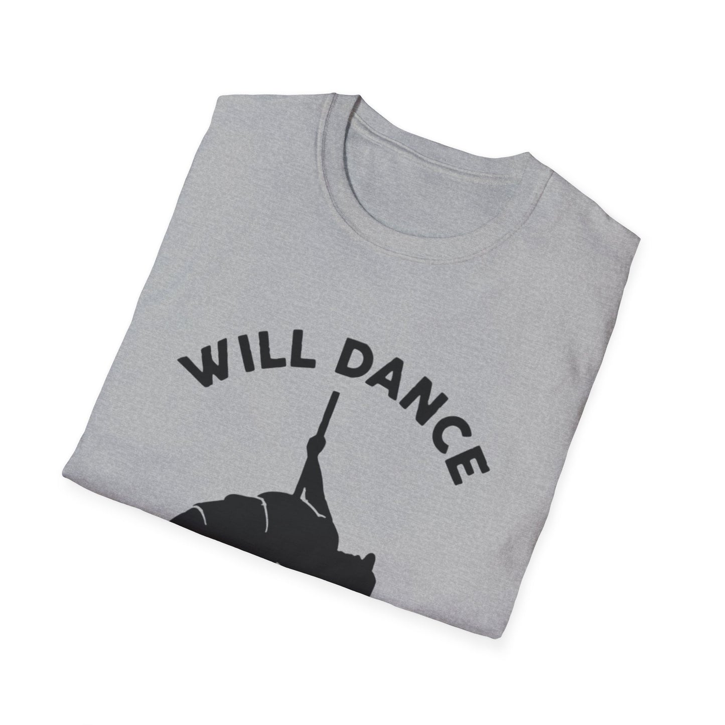 Dance for T-Shirt Printify