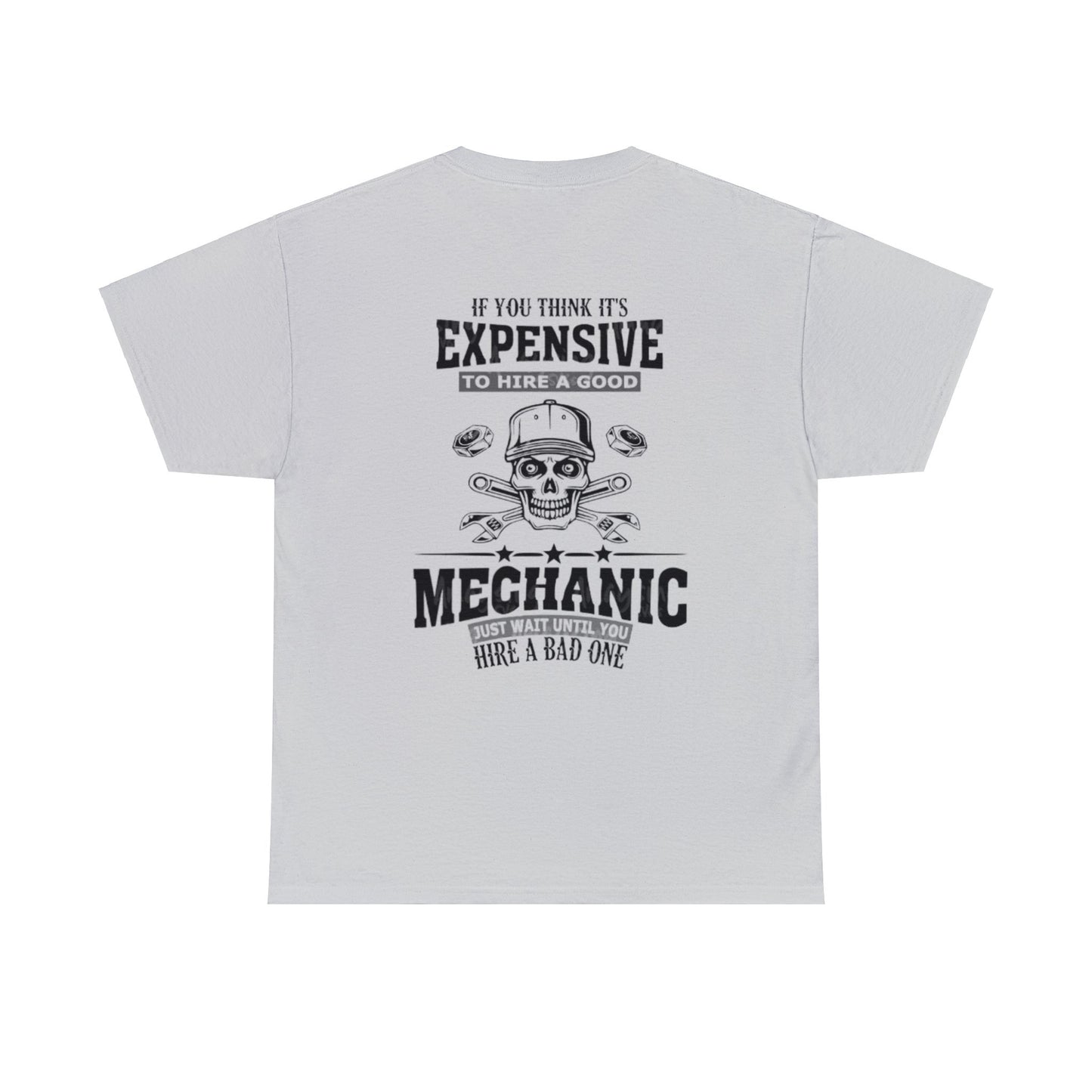 Expensive Mechanic Tee Printify