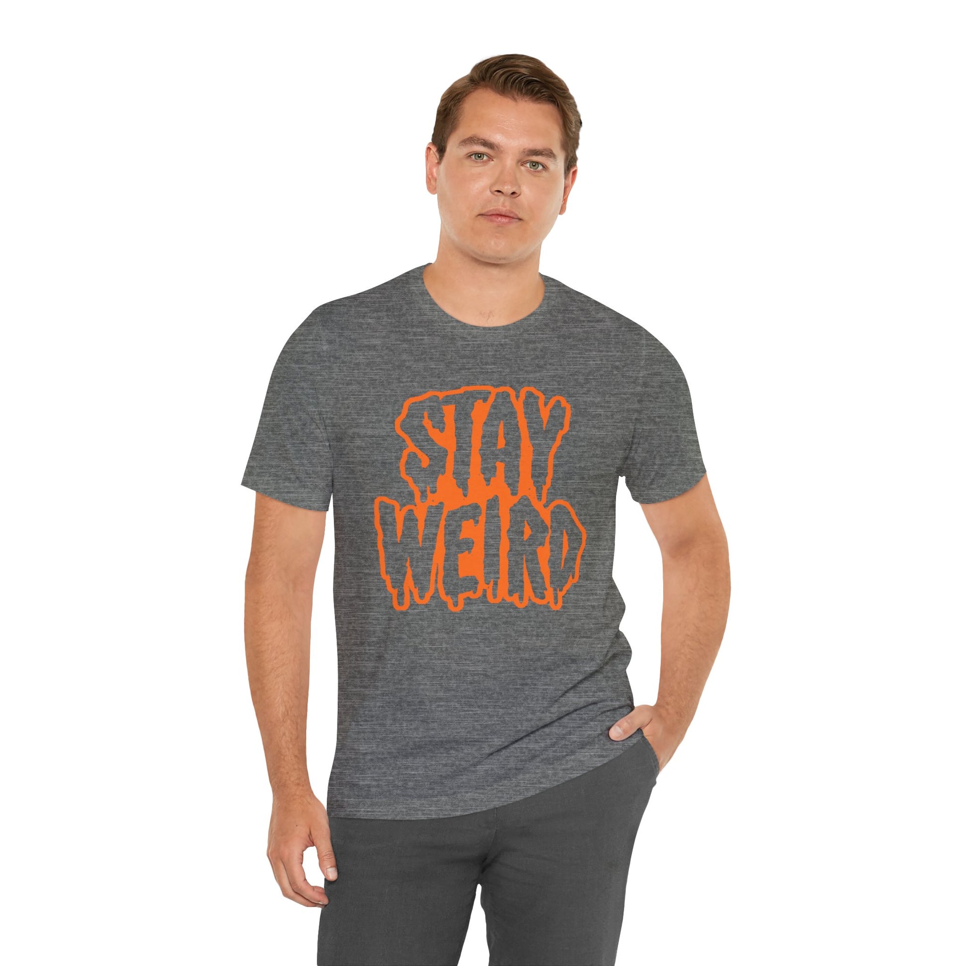 Stay Weird Tee Printify