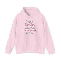 Dear Santa ™ Hooded Sweatshirt Printify