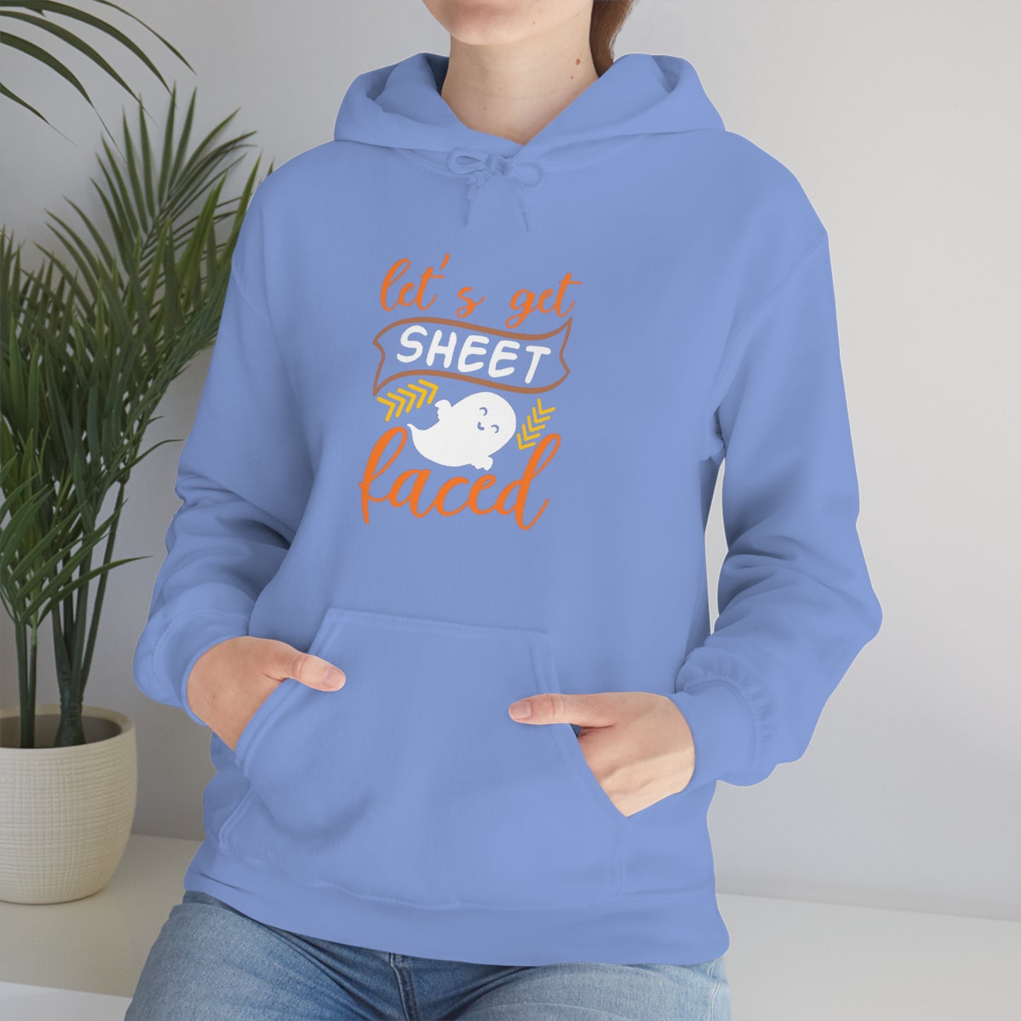 Let's Get Sheet Faced Hooded Sweatshirt