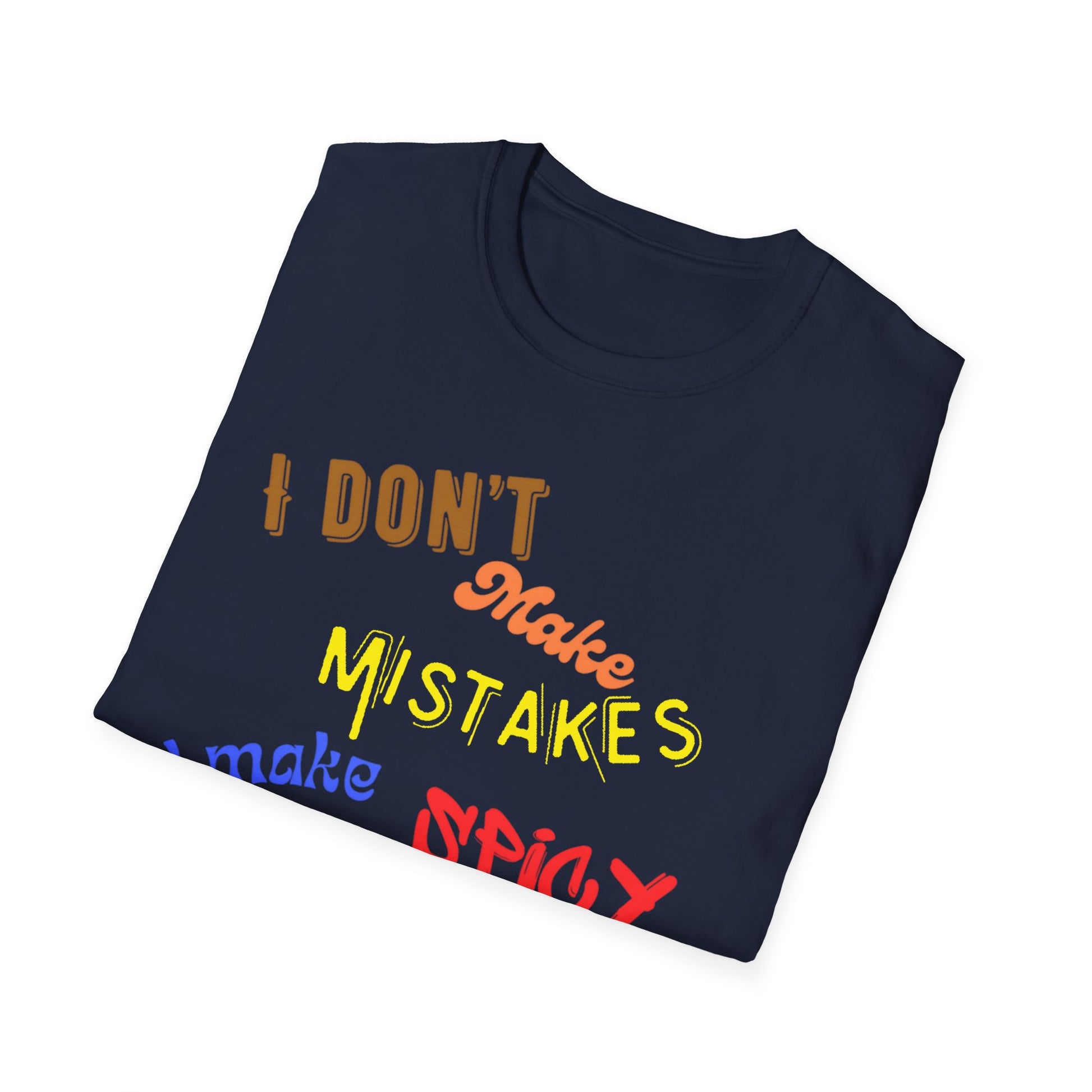 Spicy Decisions T-Shirt Printify