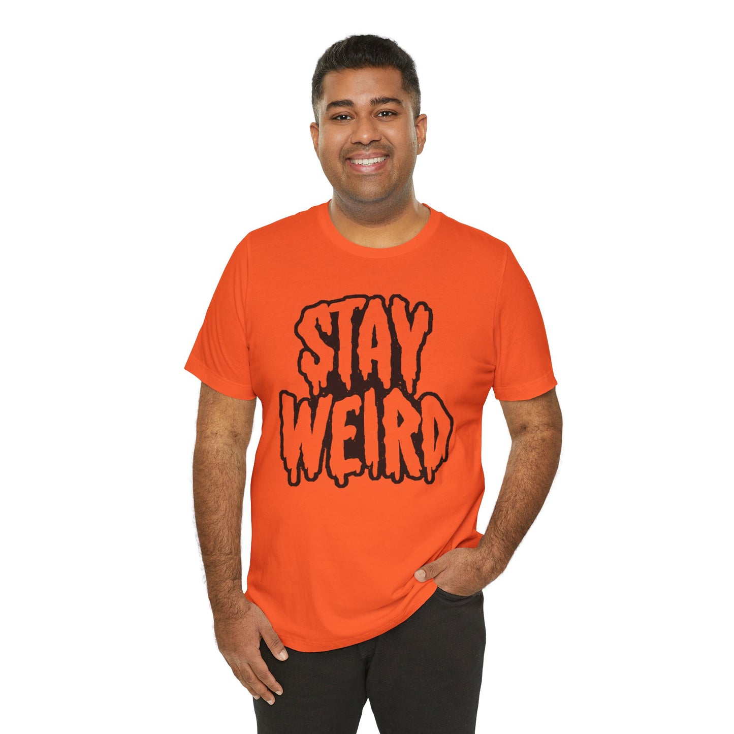 Stay Weird Tee Printify