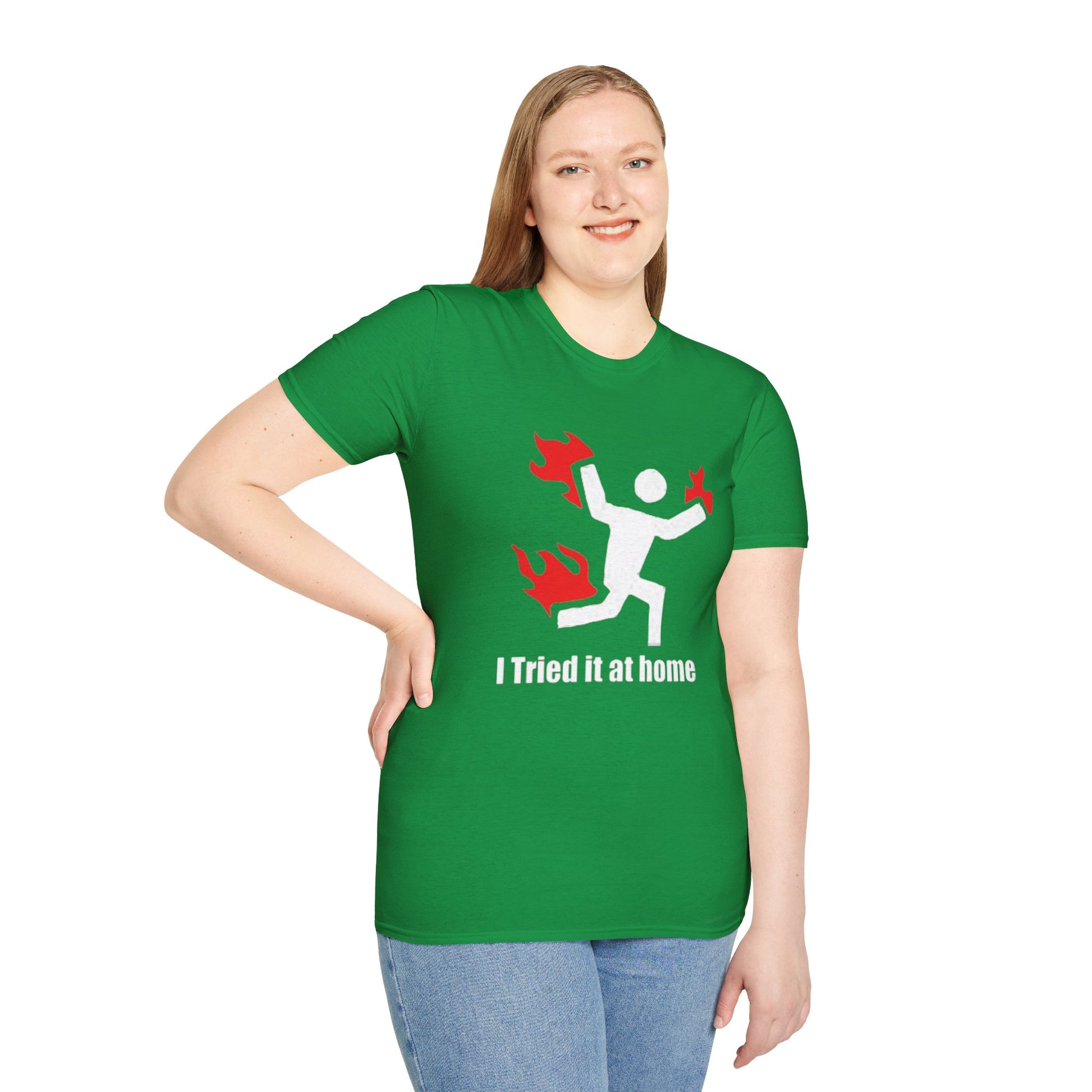 I Tried It At Home T-Shirt Printify