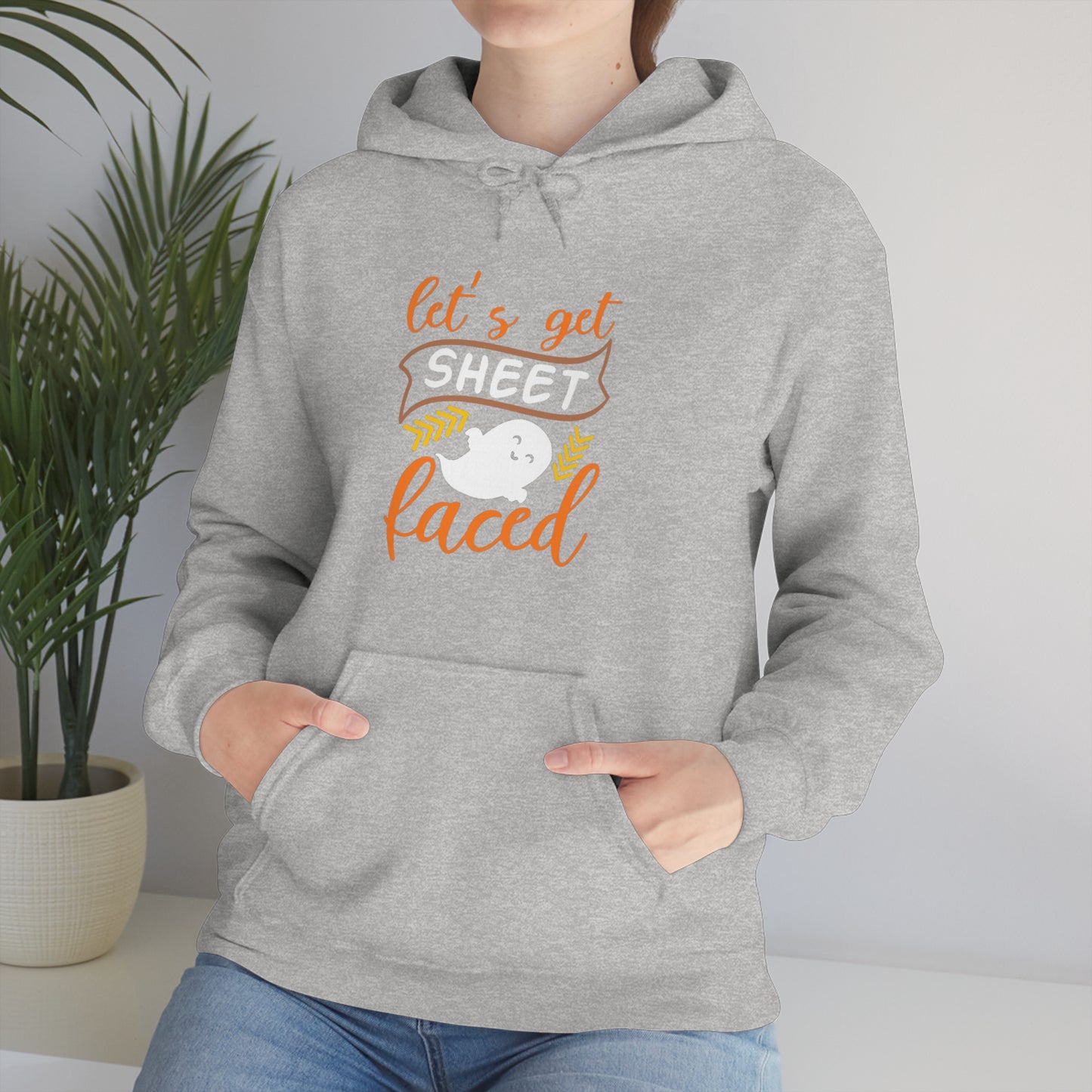 Let's Get Sheet Faced Hooded Sweatshirt