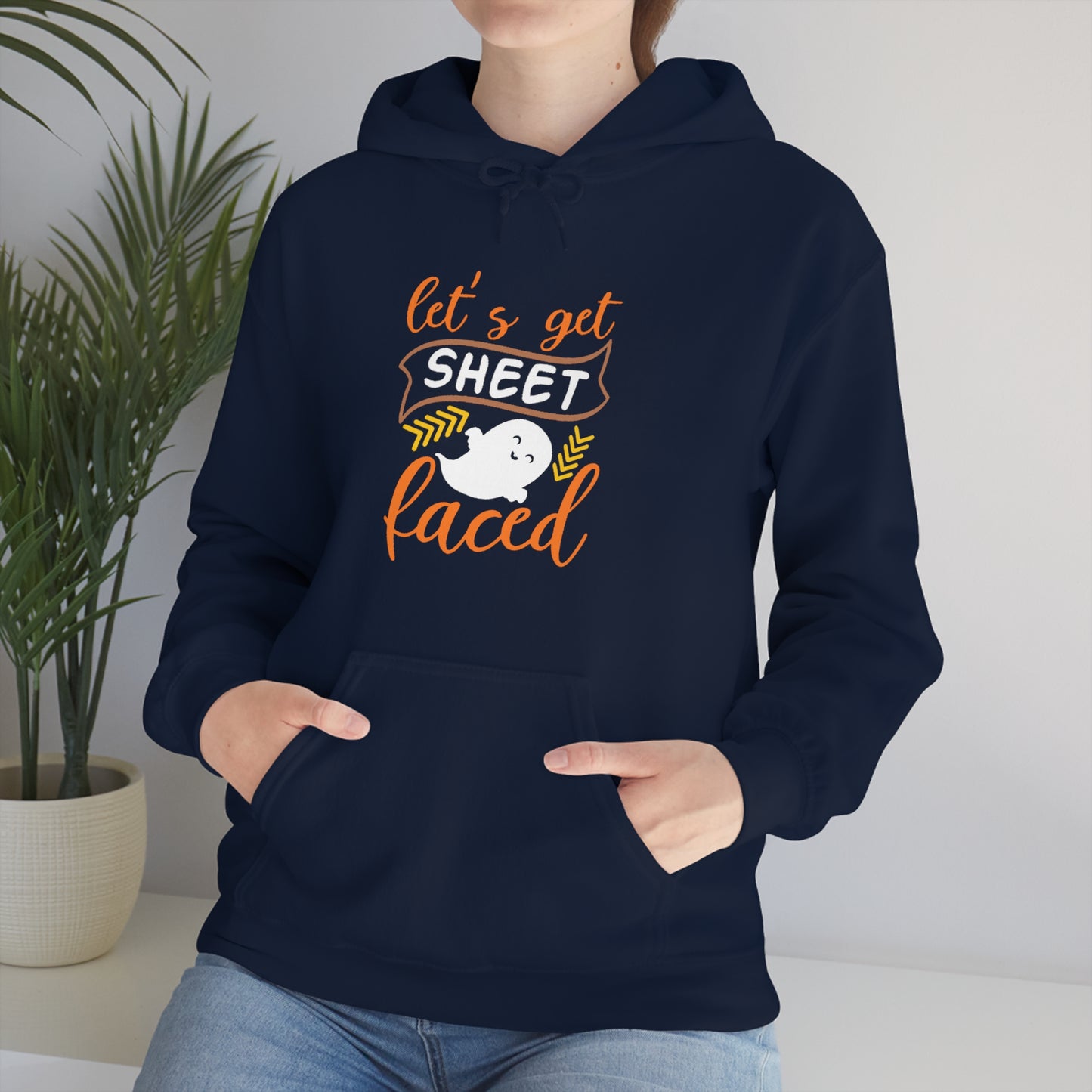 Let's Get Sheet Faced Hooded Sweatshirt