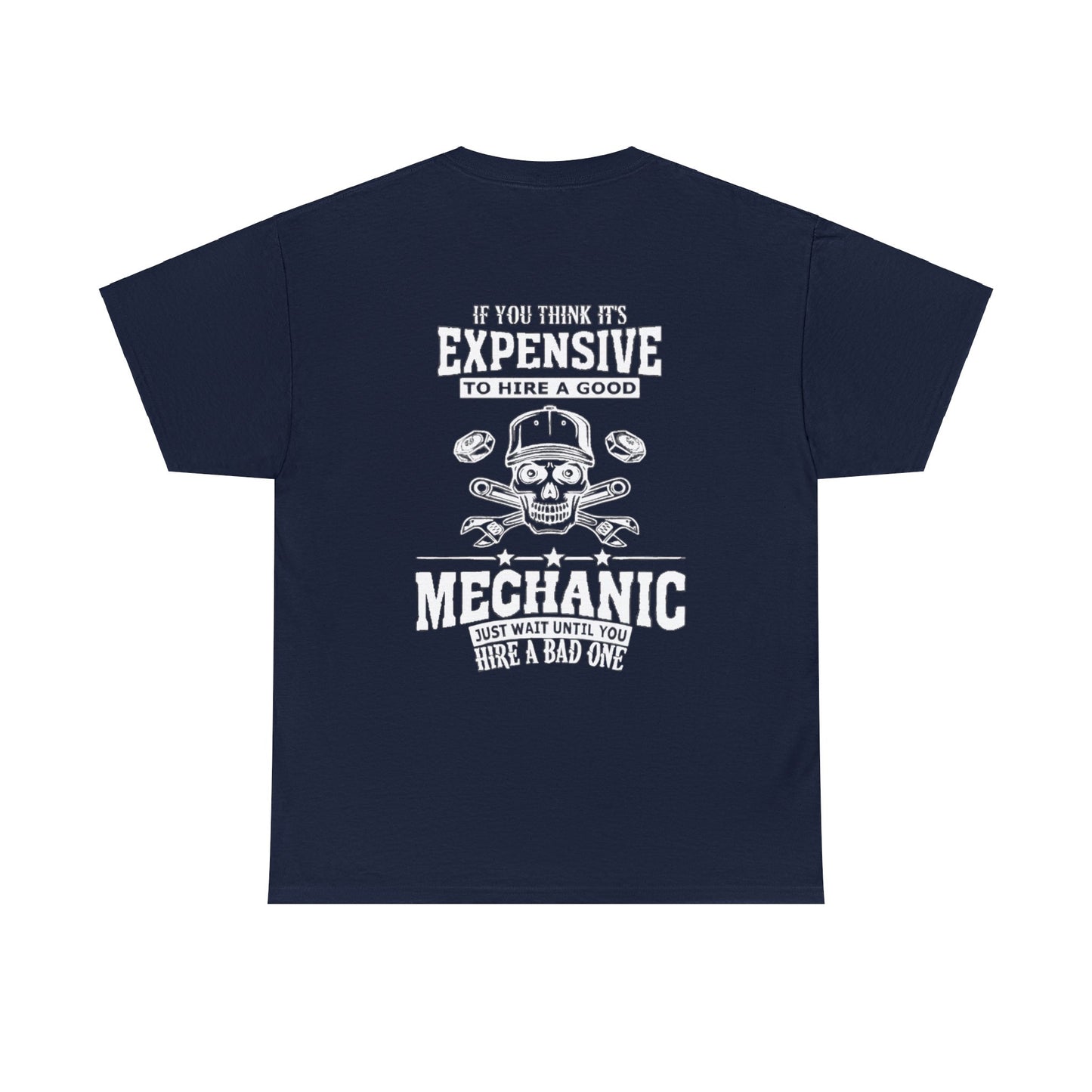 Expensive Mechanic Tee Printify